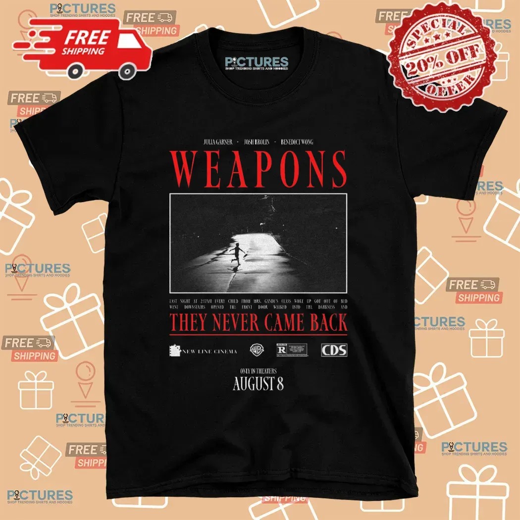 Weapons They Never Came Back Only In Theaters August 8 2025 Movie Vintage T Shirt