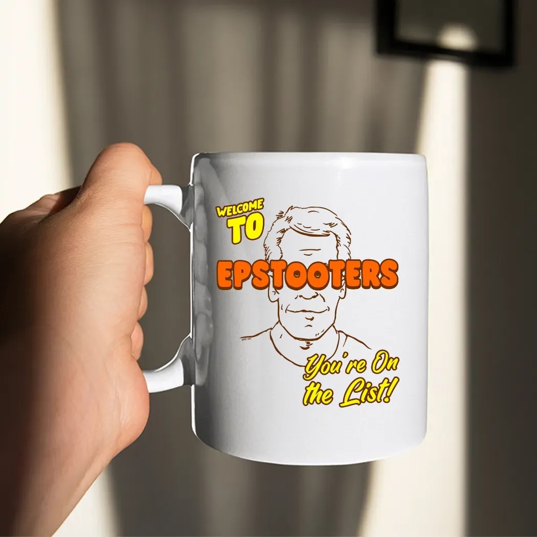 Welcome To Epstooters You're On The List Jeffrey Epstein Graphic T Shirt