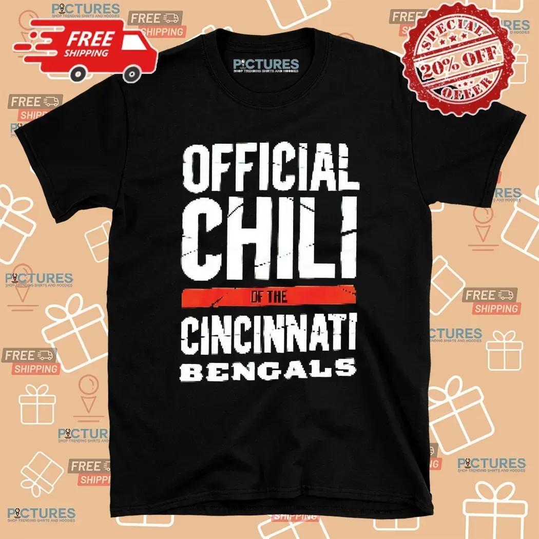 Who Dey Official Chili Of The Cincinnati Bengals T Shirt