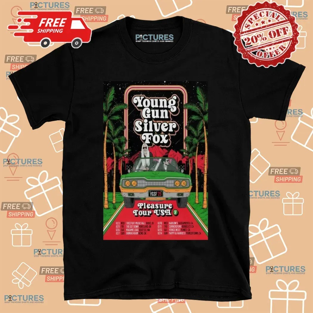 Young Gun Silver Fox Pleasure Tour USA Summer 2025 Poster T Shirt