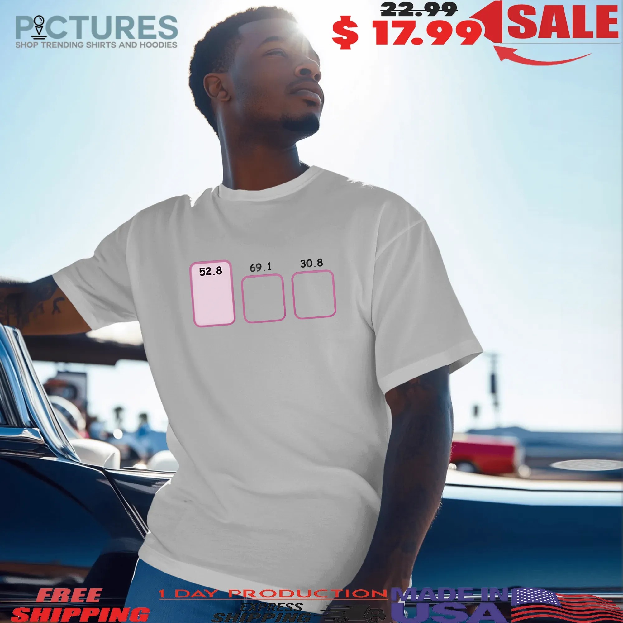 52.8 69.1 30.8 T Shirt