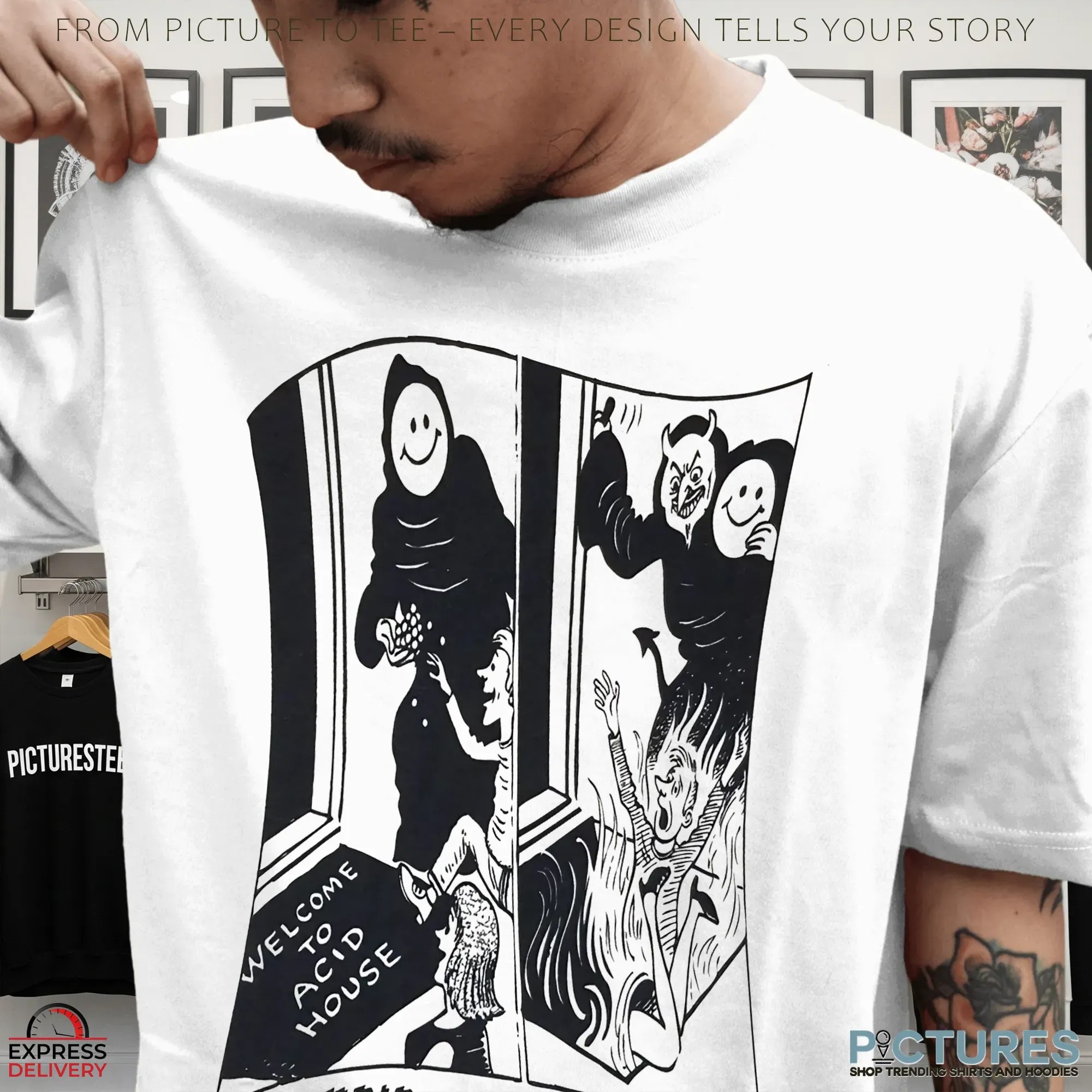 Acid House Trip To Hell Blows Your Mind T Shirt