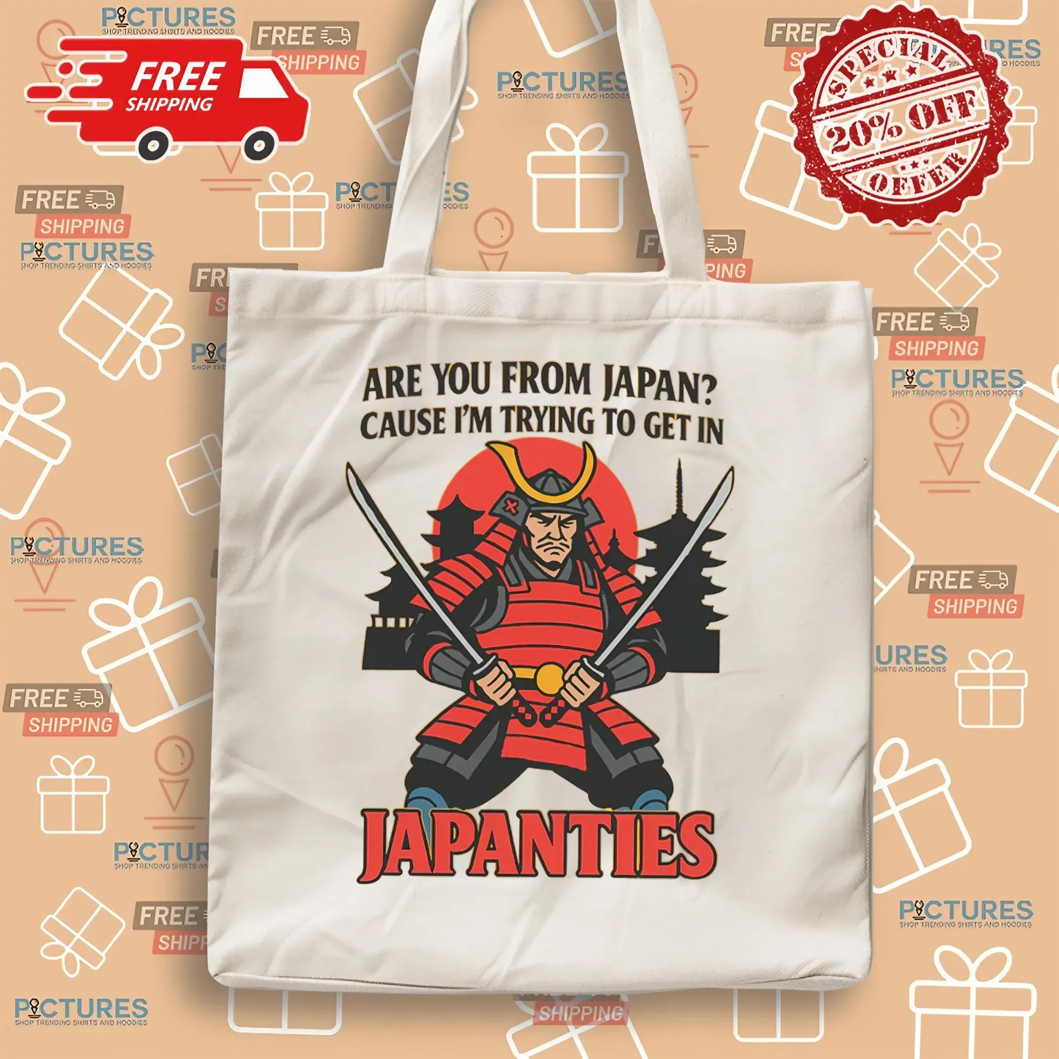 Are You From Japan Cause I'm Trying To Get In Japanties T Shirt Are You From Japan Cause I'm Trying To Get In Japanties T Shirt