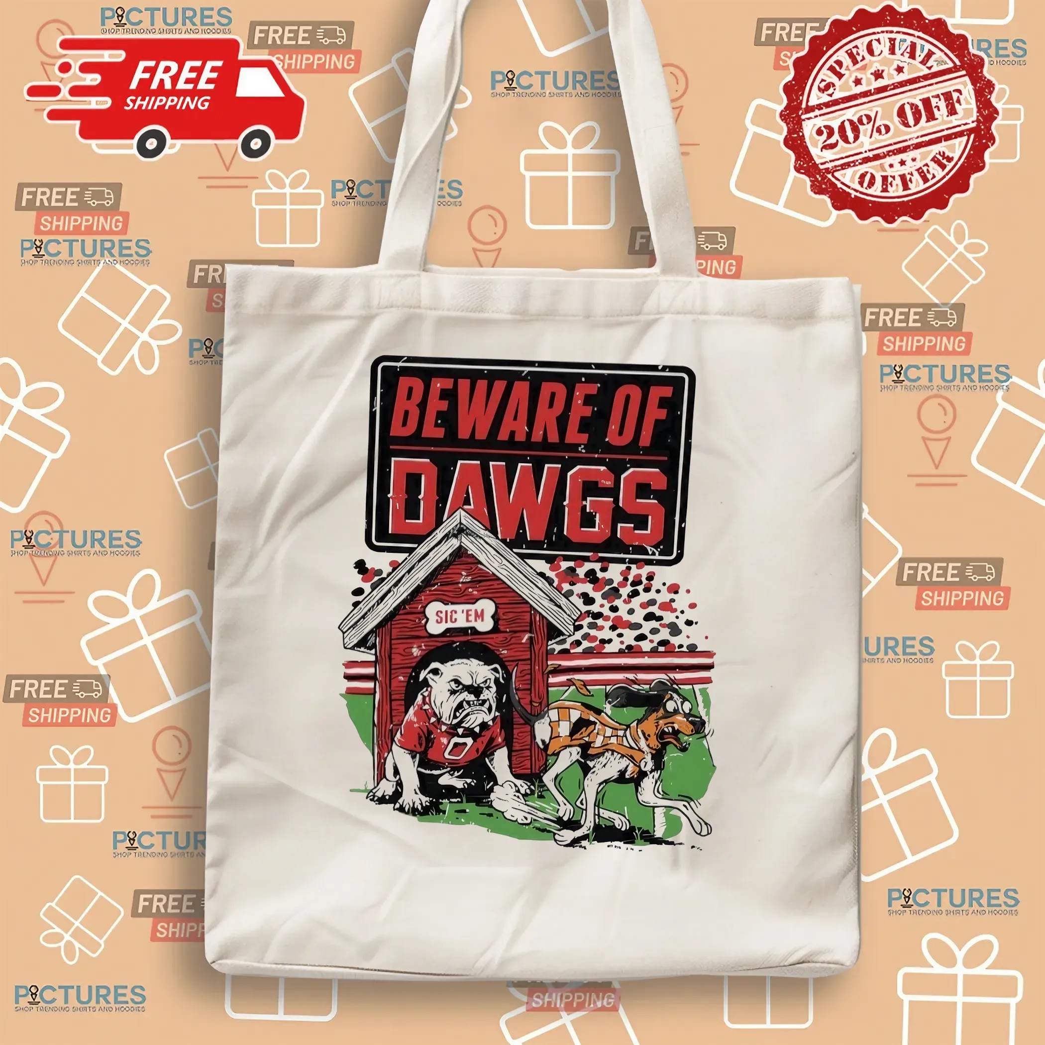 Beware Of Dawgs Sic 'Em Georgia Vs Tennessee Mascot T Shirt