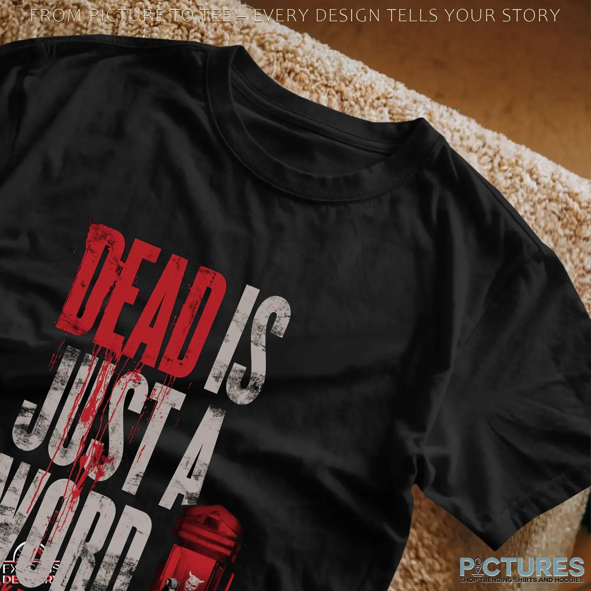 Black Phone 2 Dead Is Just A Word Horror Halloween T Shirt
