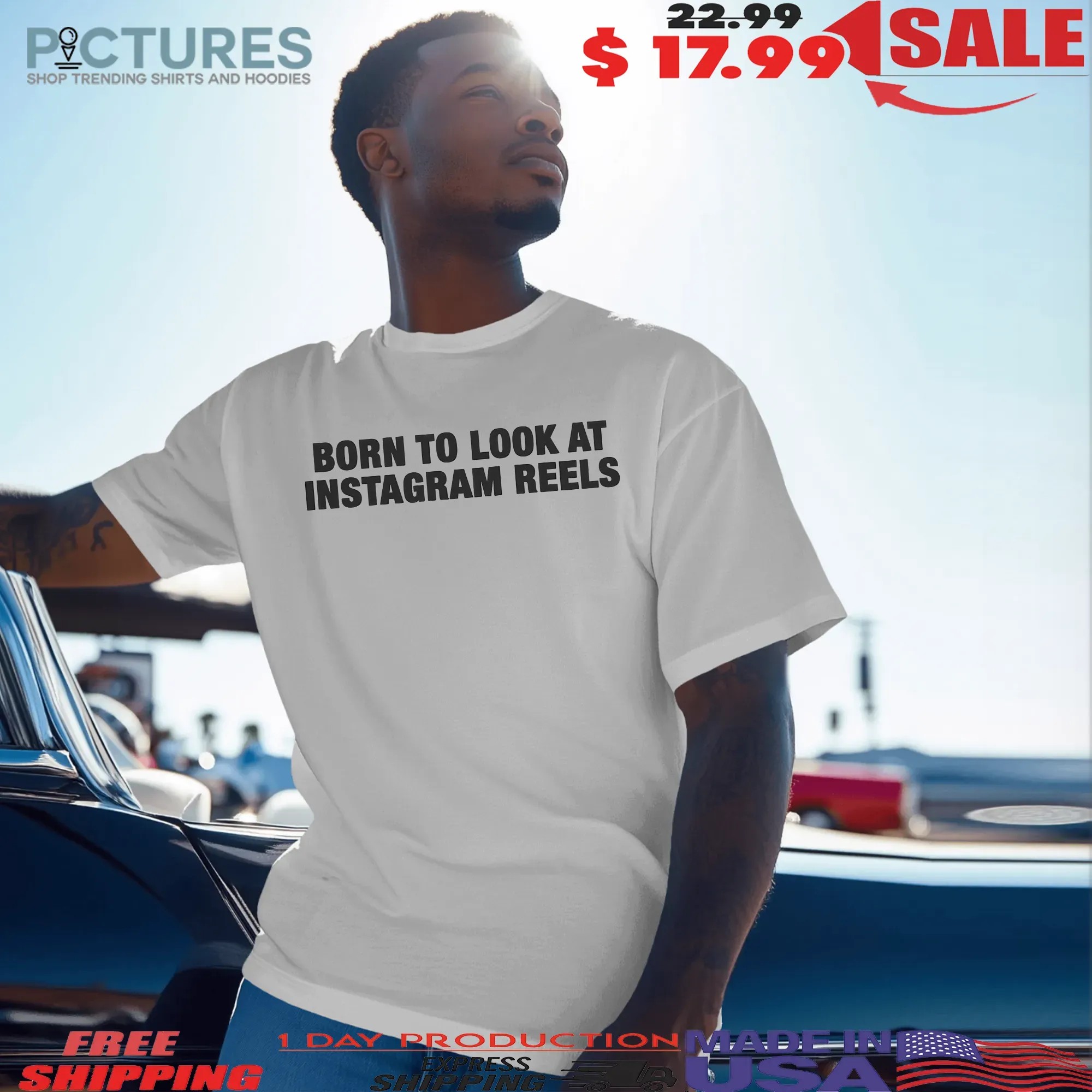 Born To Look At Instagram Reels T Shirt