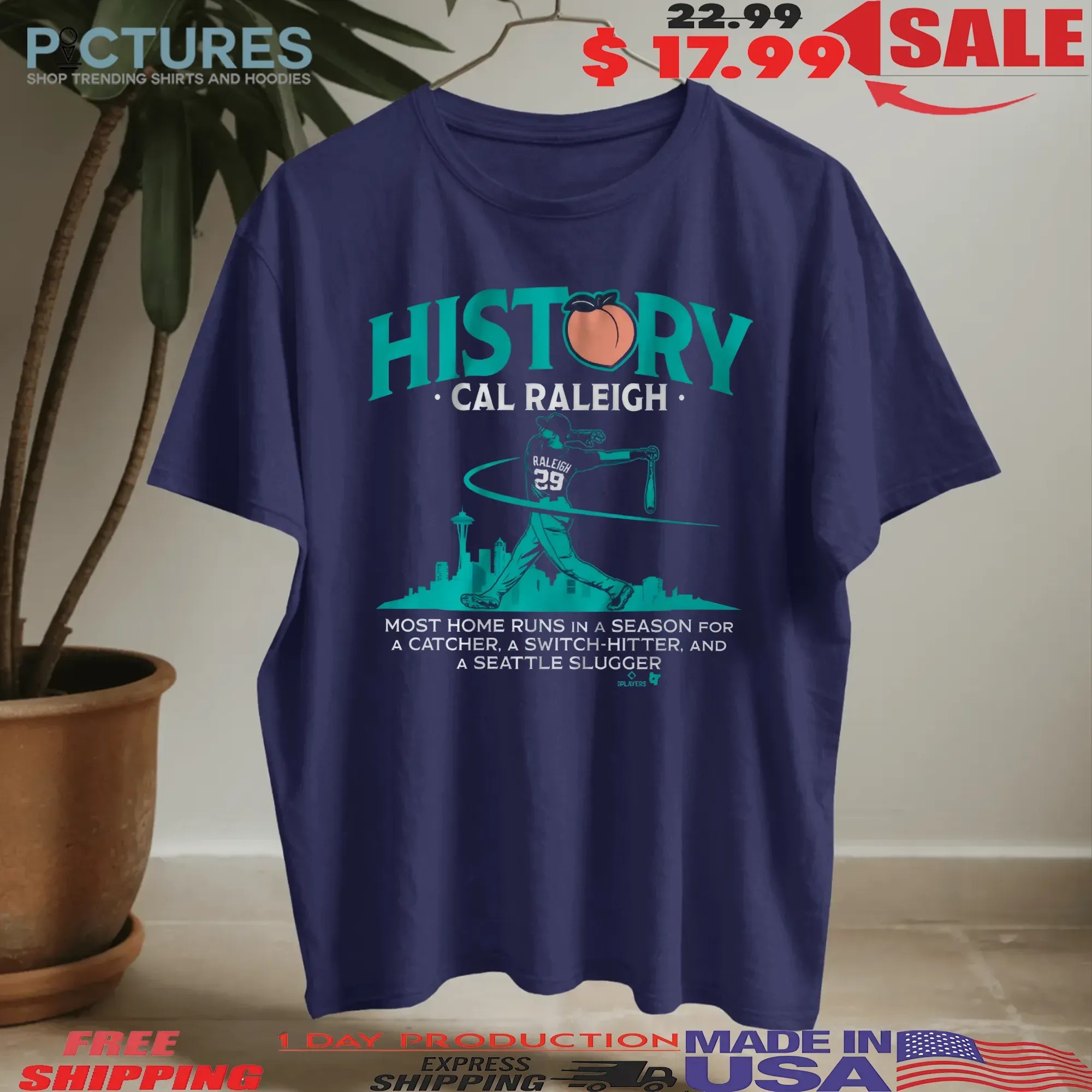Cal Raleigh History For Big Dumper Most Home Runs In A Season For A Catcher A Switch-hitter And A Seattle Slugger T Shirt