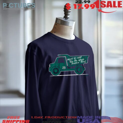Cal Raleigh Might As Well Win The Whole Truckin' Thing Graphic T Shirt