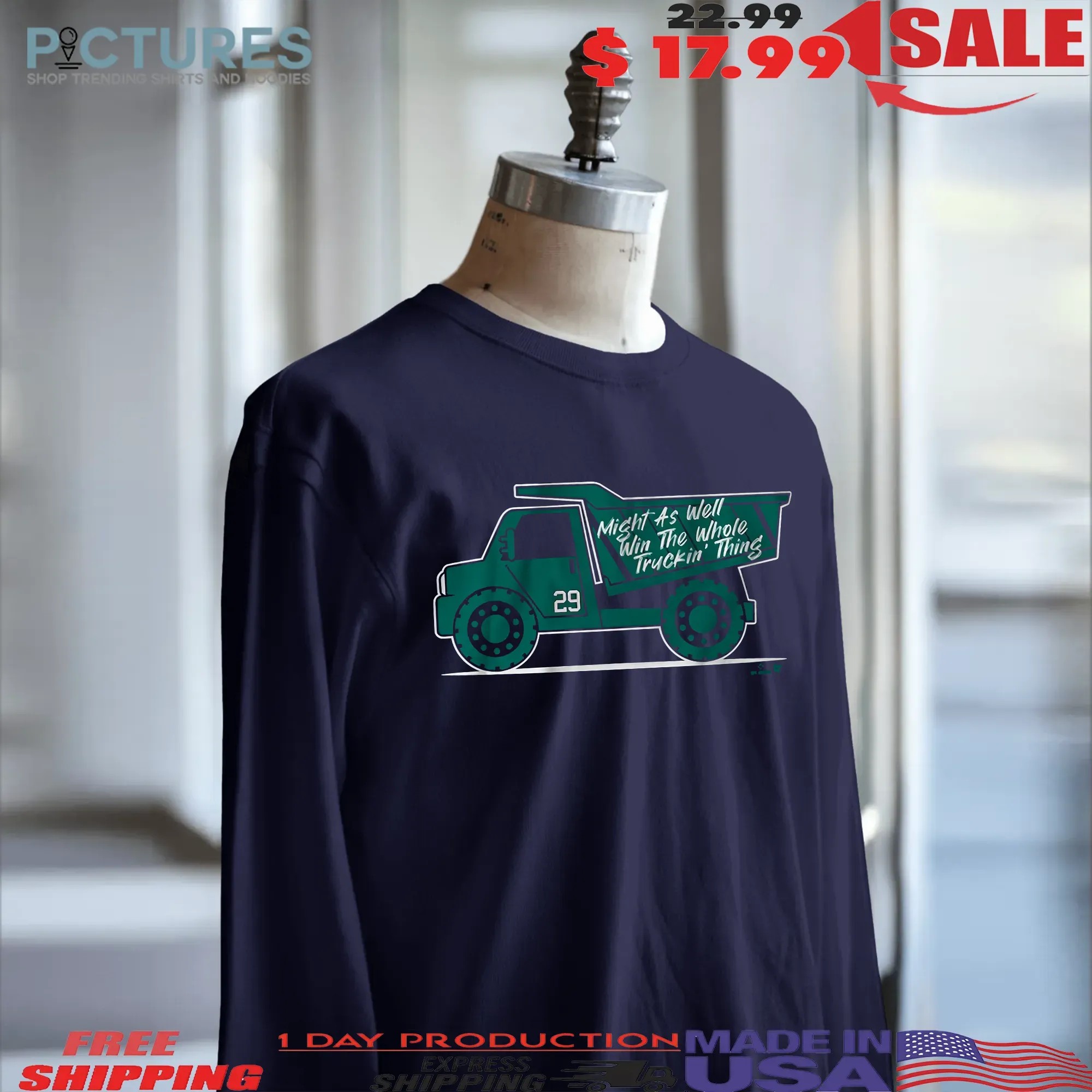 Cal Raleigh Might As Well Win The Whole Truckin' Thing Graphic T Shirt