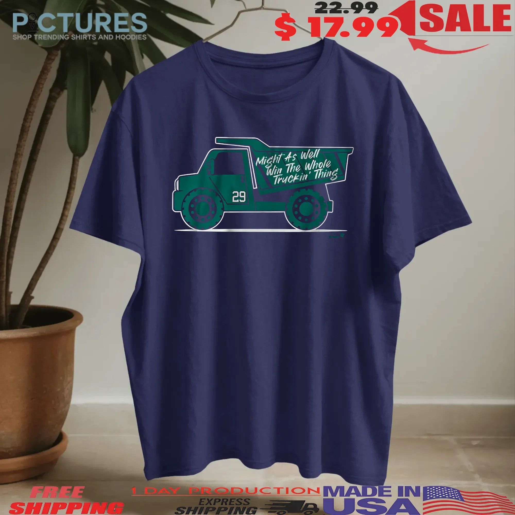 Cal Raleigh Might As Well Win The Whole Truckin' Thing Graphic T Shirt