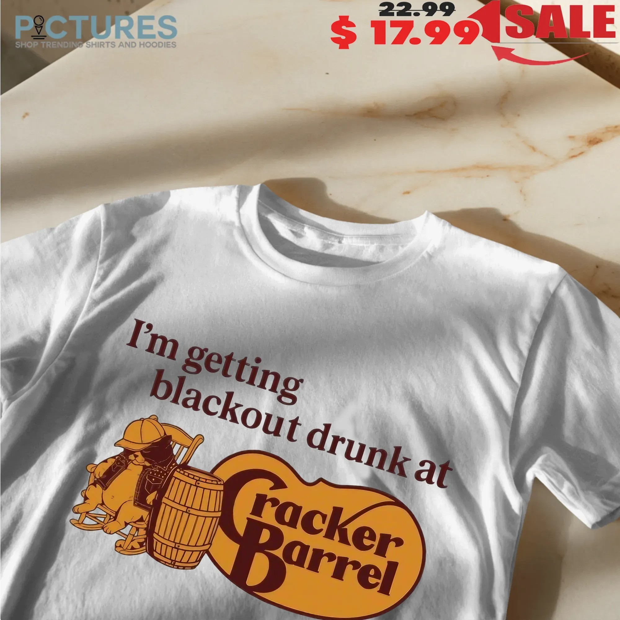 Cat I'm Getting Blackout Drunk At Cracker Barrel Parody Logo T Shirt