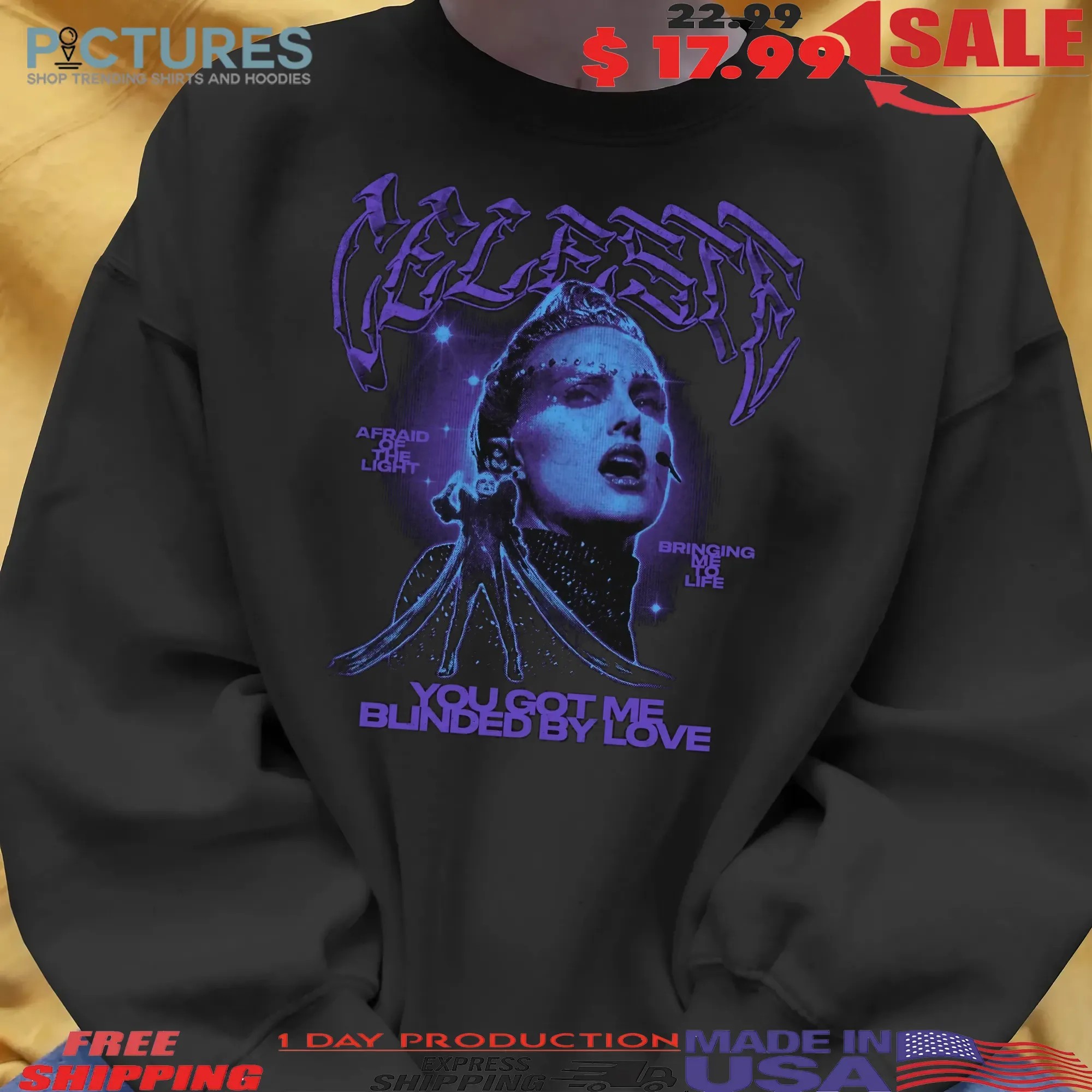 Celeste You Got Me Bunded By Love Afraid Of The Light Bringing Me To Life T Shirt