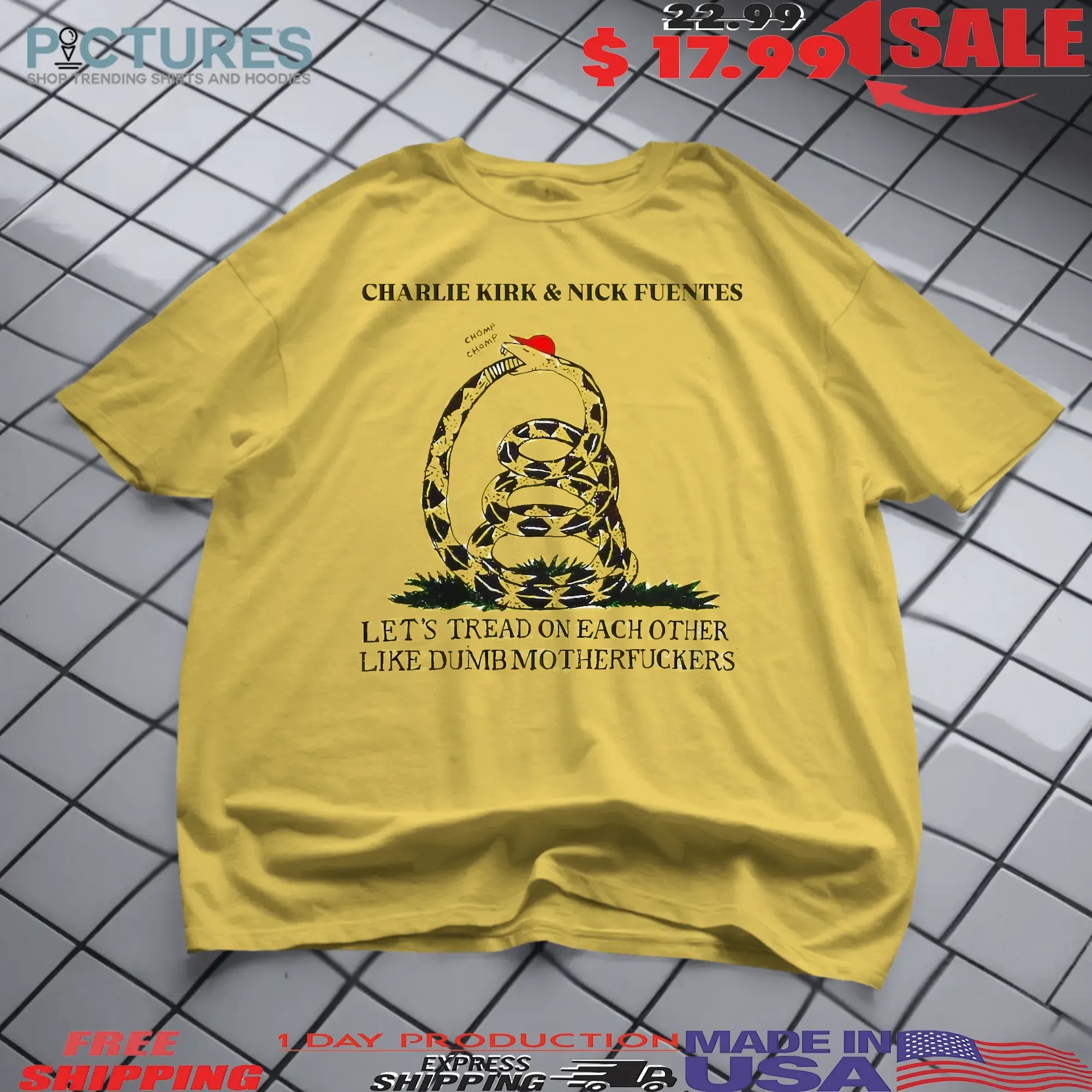 Charlie Kirk And Nick Fuentes Let's Tread On Each Other Like Dumb Motherfuckers T Shirt