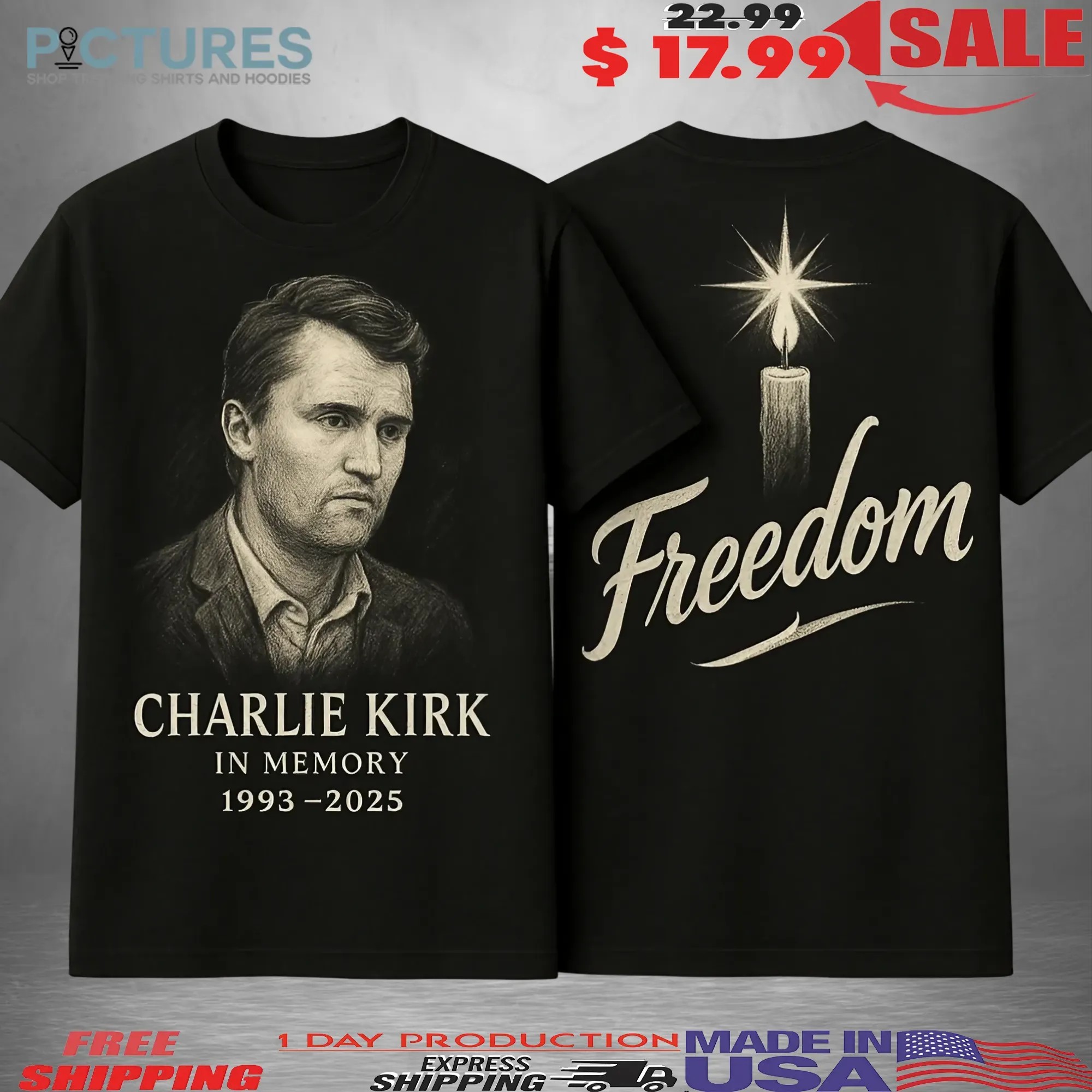 Charlie Kirk In Memory 1993 2025 Freedom Memorial T Shirt