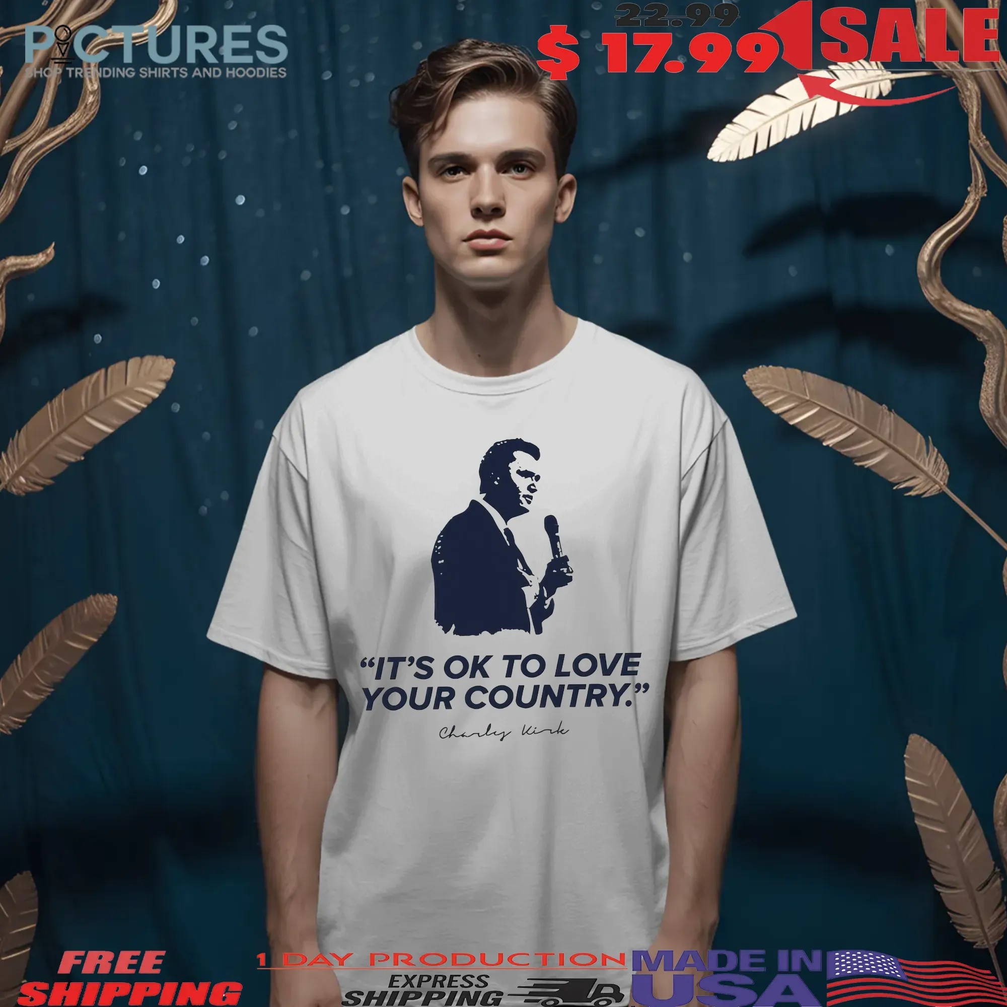Charlie Kirk It's Ok To Love Your Country Memorial T Shirt