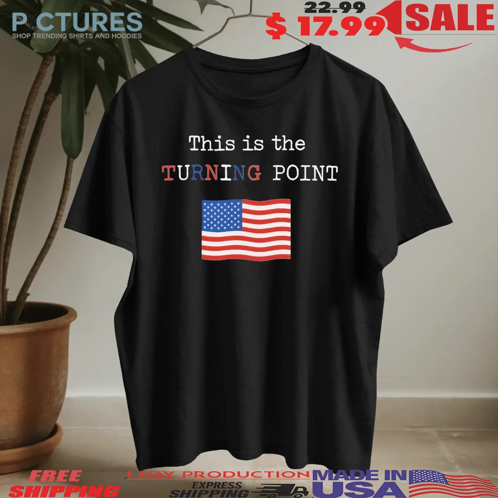 Charlie Kirk This Is The Turning Point Flag T Shirt
