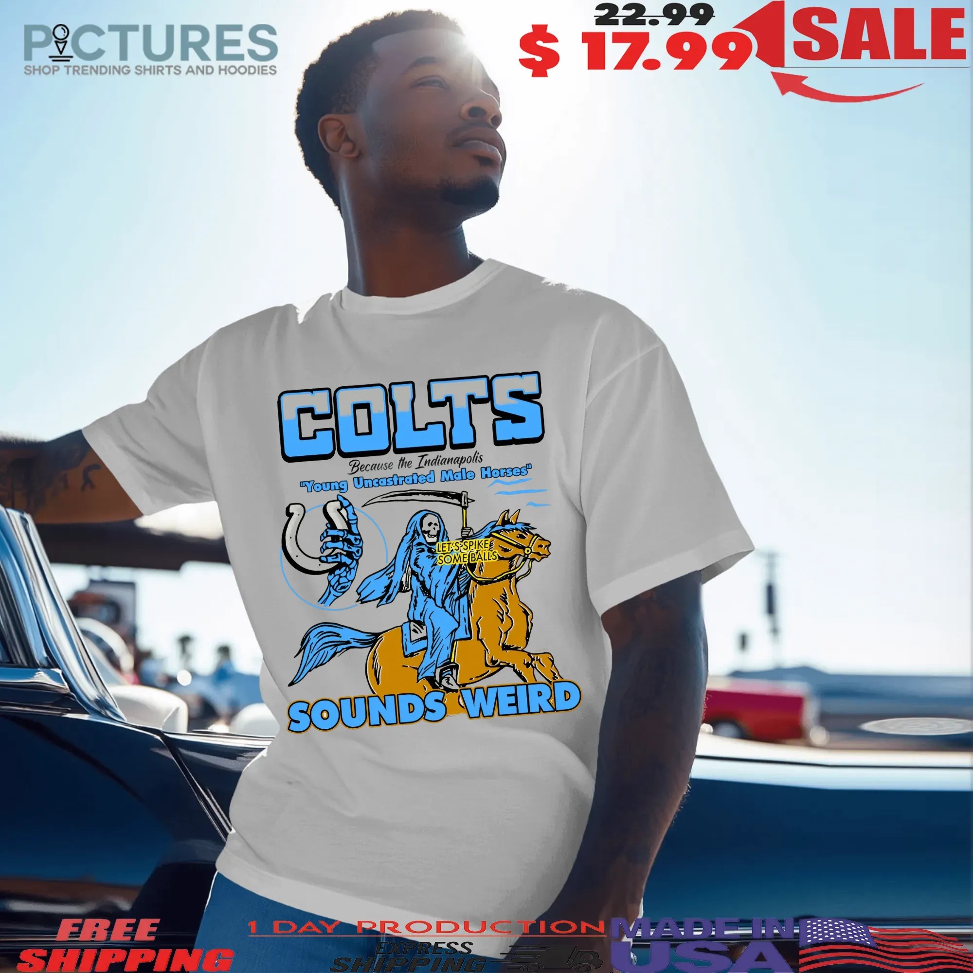 Colts Because The Indianapolis Young Uncastrated Male Horses Sound Weird Grim Reaper T Shirt