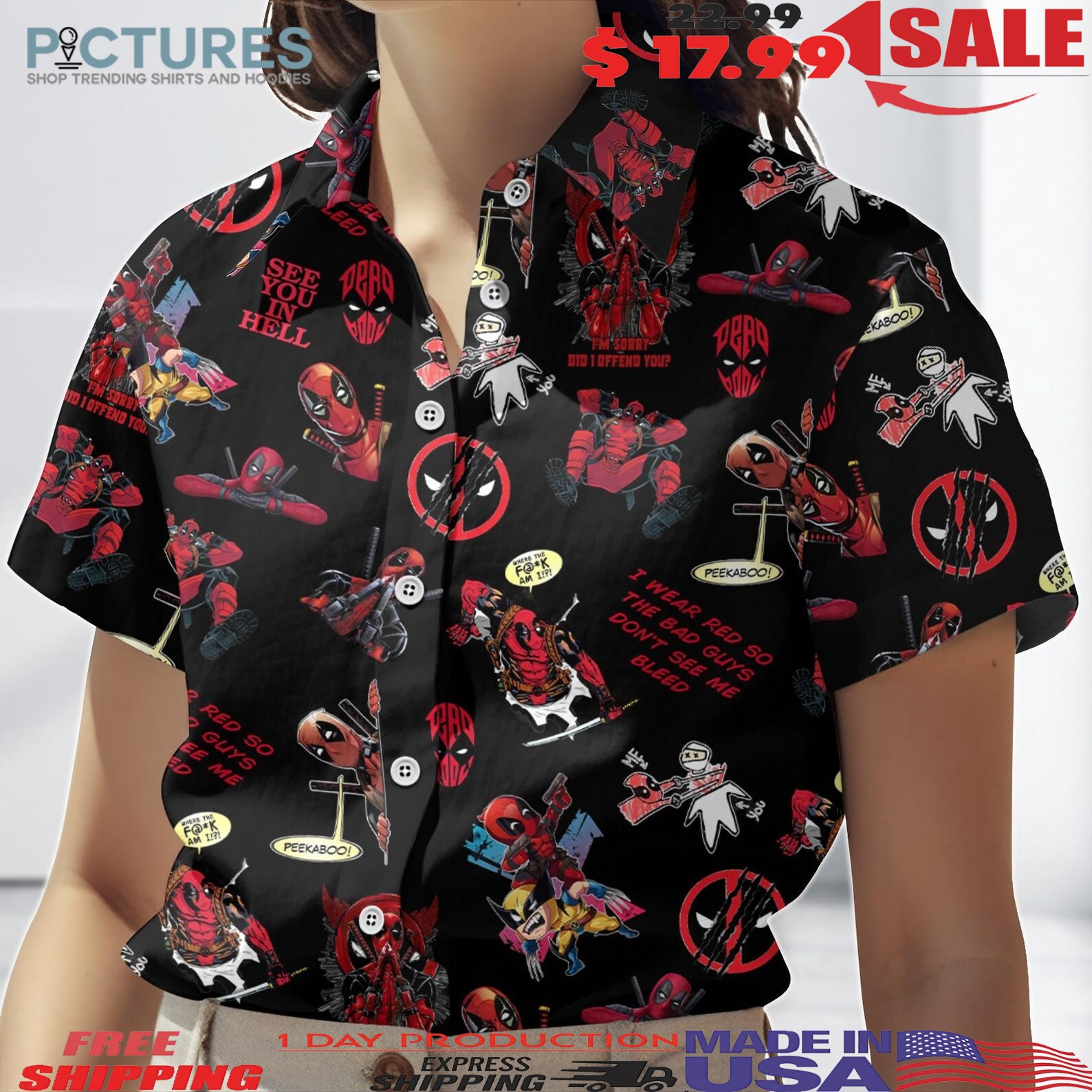 Deadpool See You In Hell I Wear Red So The Bad Guys Don't See Me Bleed 3D Button Up Hawaiian Shirt