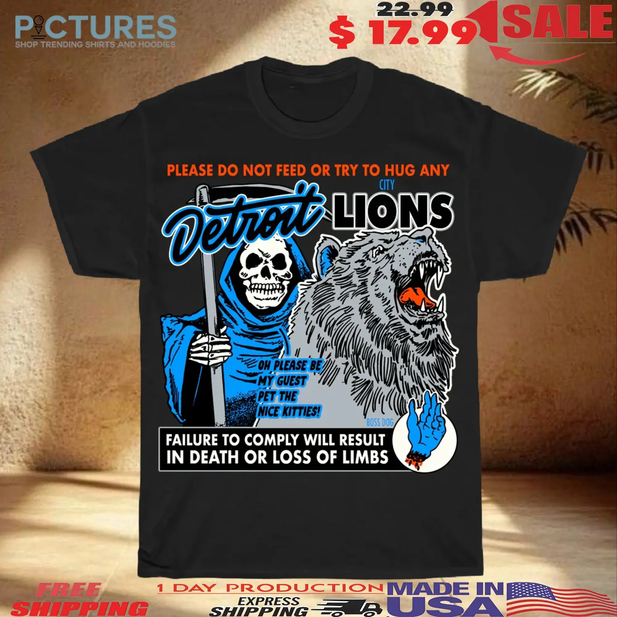 Detroit Lions Grim Reaper Do Not Feed Or Try To Hug Any Failure To Comply Will Result In Death Or Loss Of Limbs Horror Halloween T Shirt