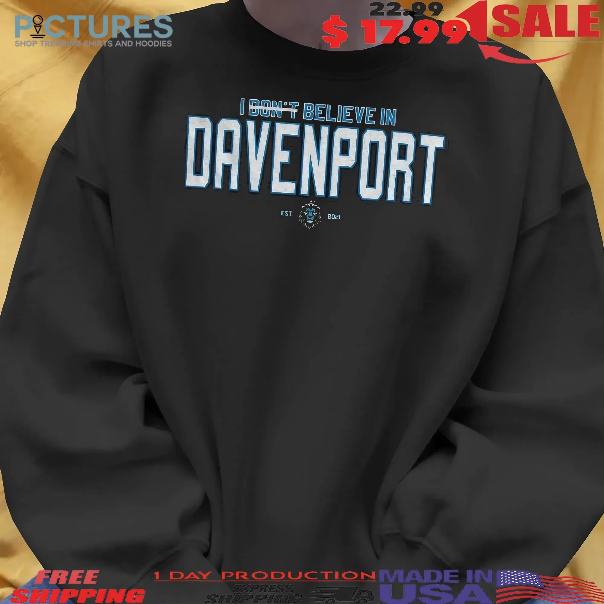 Detroit Lions I Believe In Davenport Est 2021 T Shirt