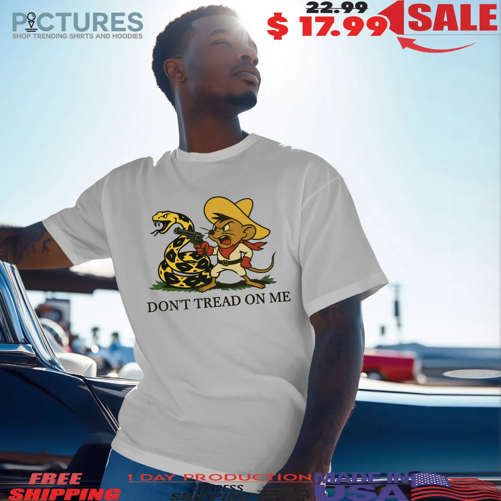 Don’t Tread On Me Latino Gadsden Speedy Gonzales Parody T Shirt