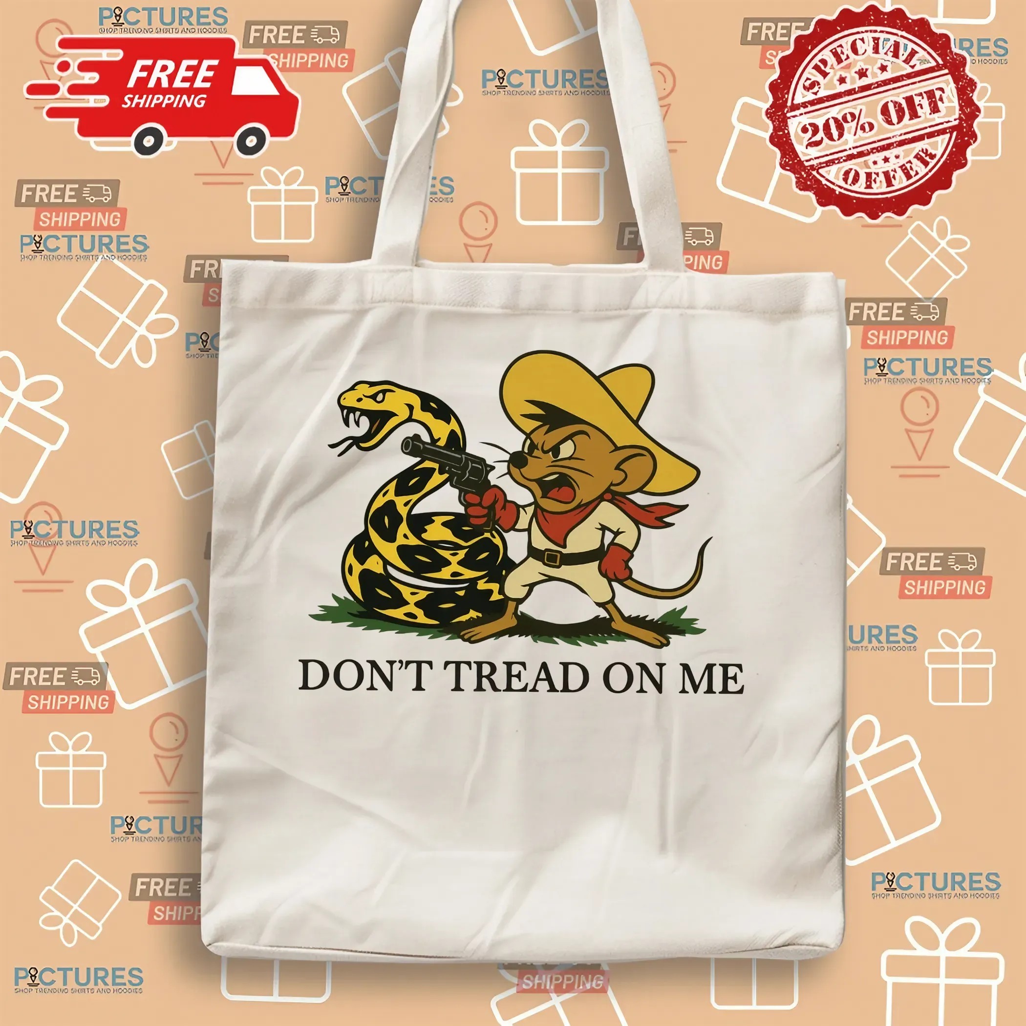 Don’t Tread On Me Latino Gadsden Speedy Gonzales Parody T Shirt