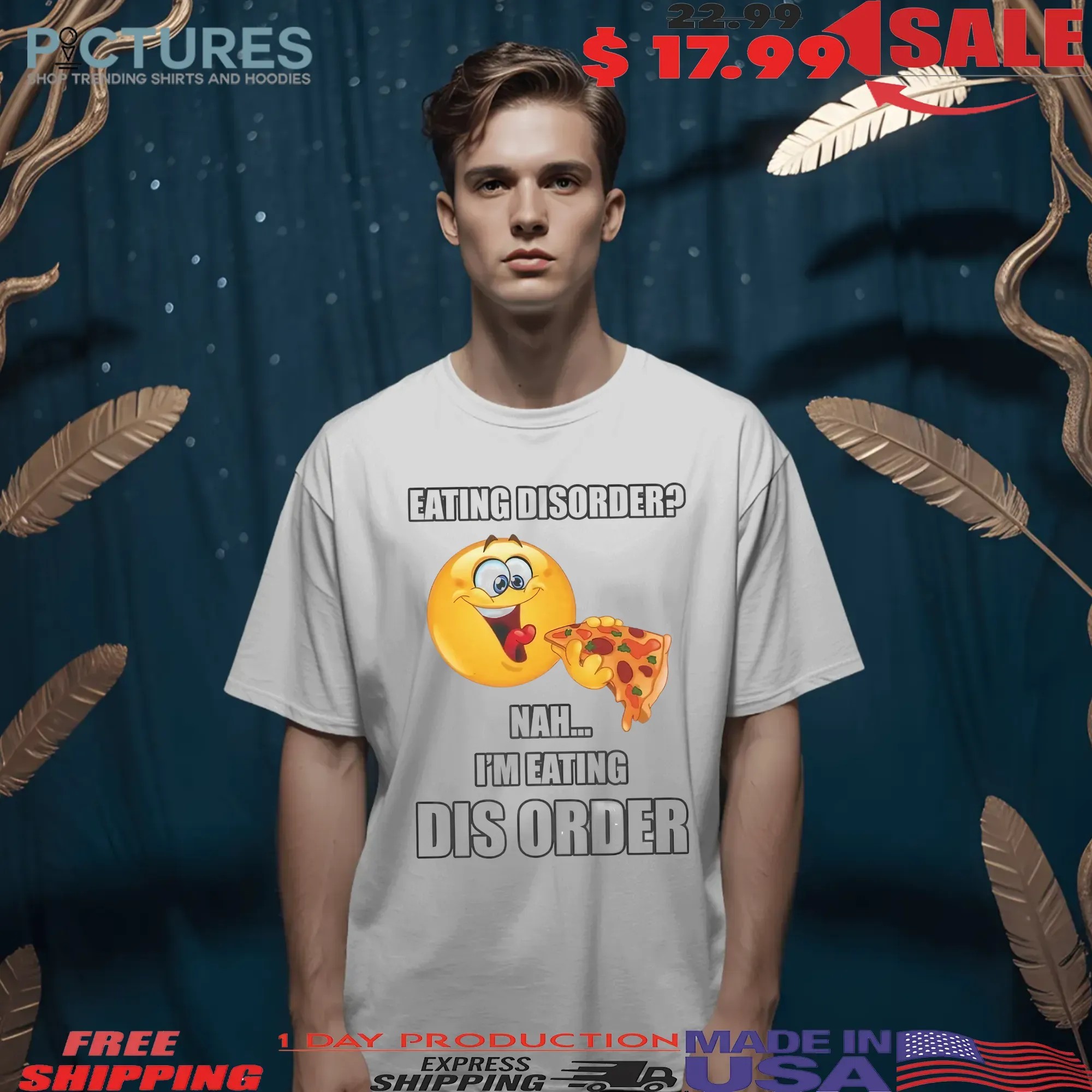 Eating Disorder Nah I'm Eating Pizza Dis Order T Shirt