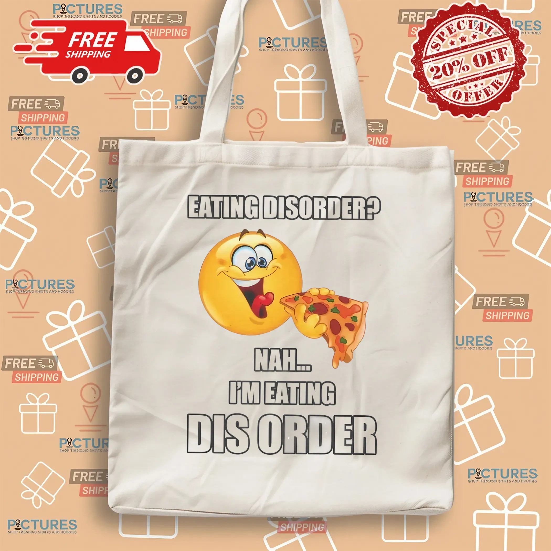 Eating Disorder Nah I'm Eating Pizza Dis Order T Shirt