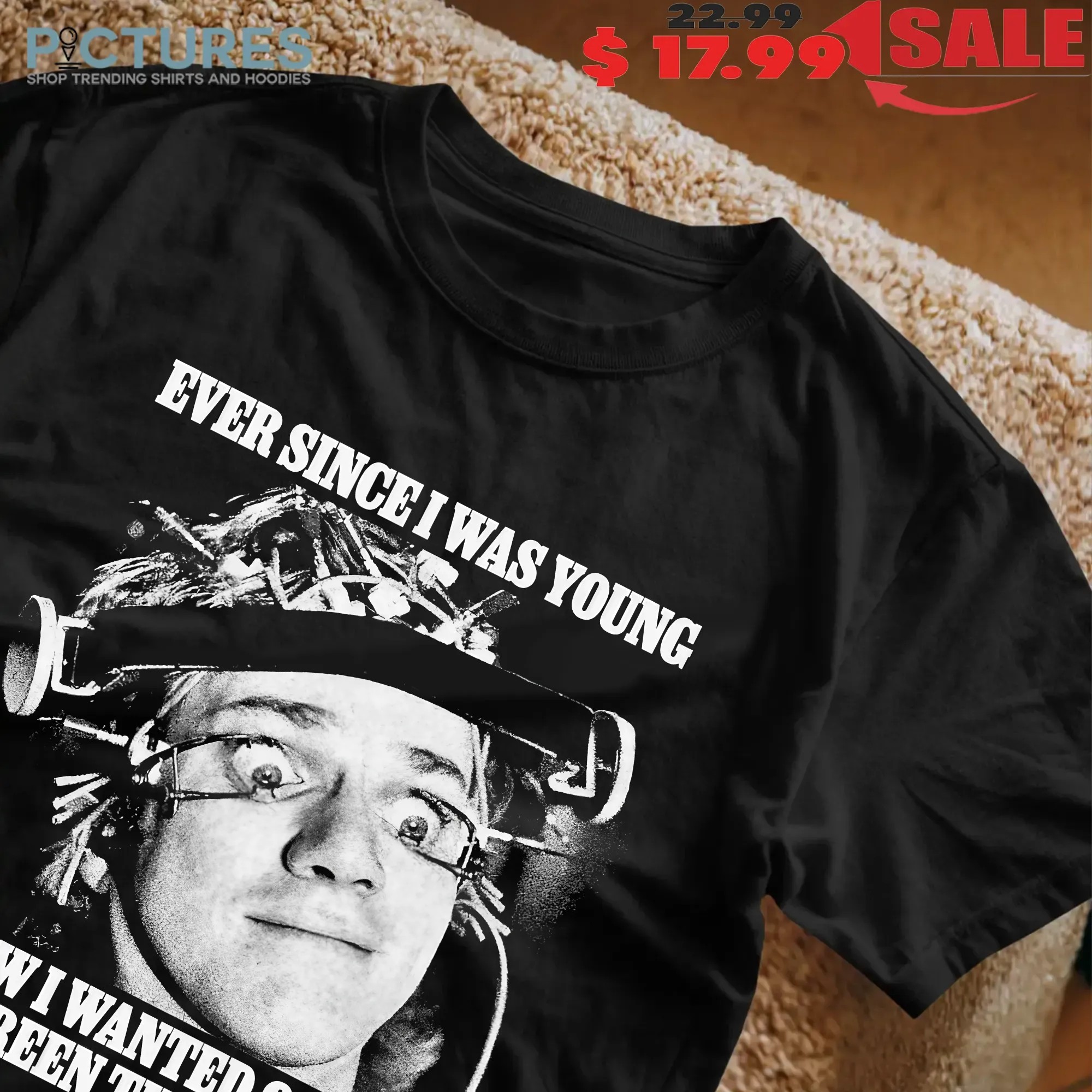 Ever Since I Was Young I Knew I Wanted 9 Hours Of Screen Time Per Day Meme T Shirt