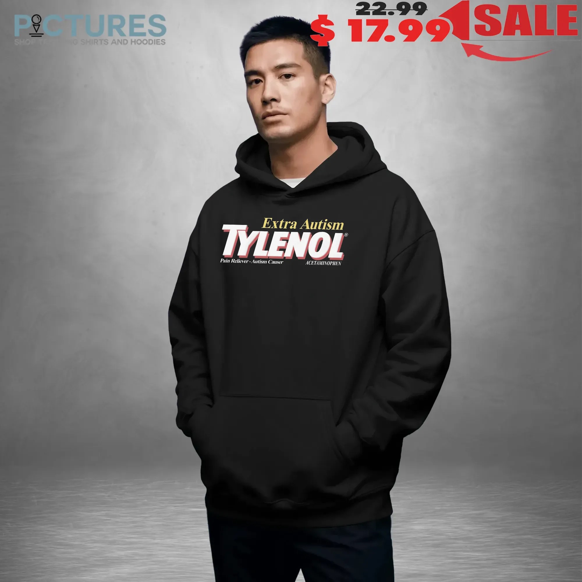 Extra Autism Tylenol Medicine Pain Reliever Autism Cause Acetaminophen T Shirt