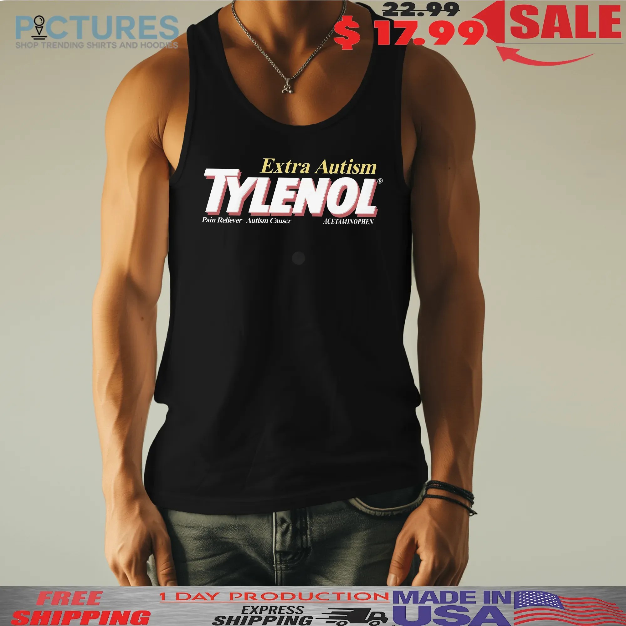 Extra Autism Tylenol Medicine Pain Reliever Autism Cause Acetaminophen T Shirt