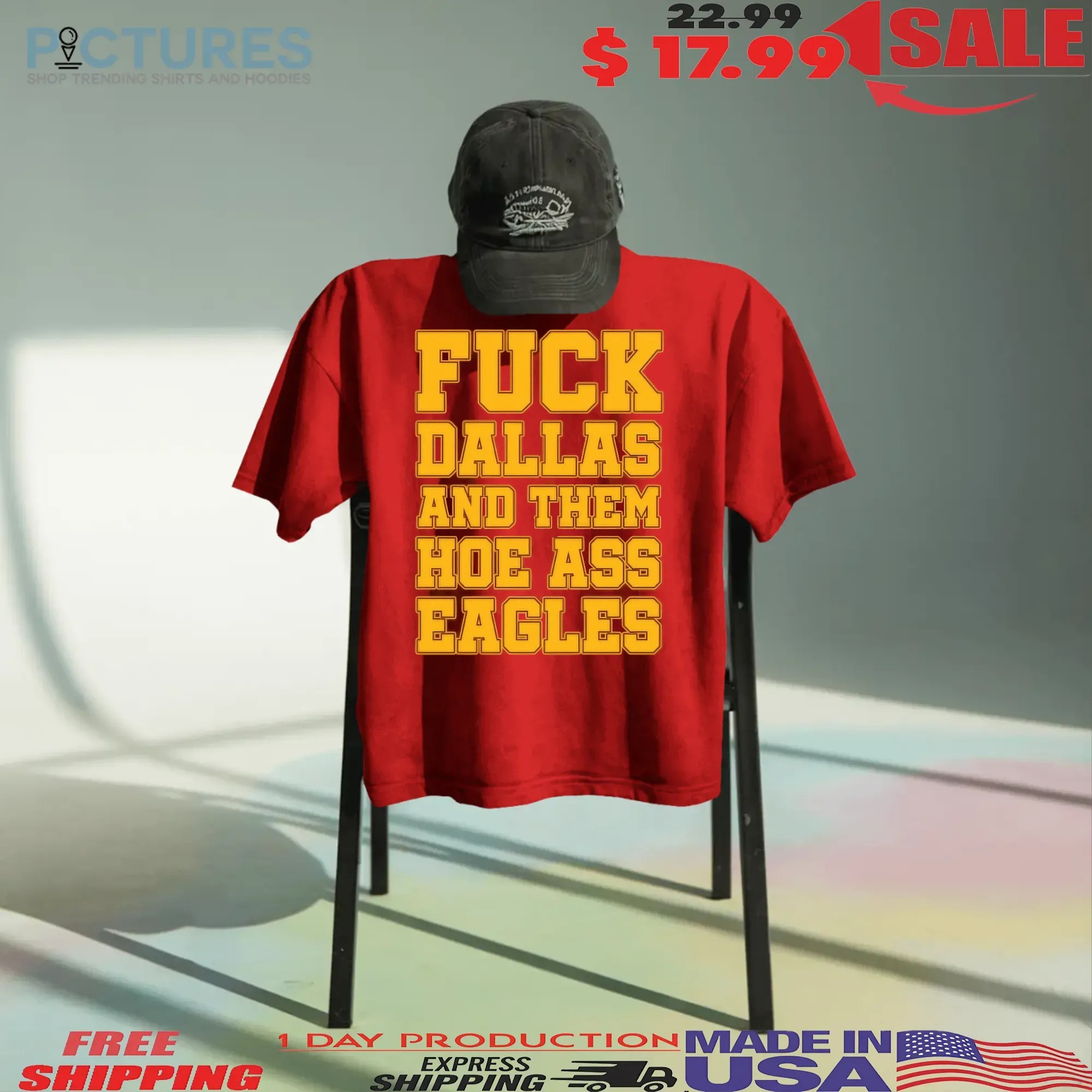 Fck Dallas And Them Hoe Ass Eagles T Shirt