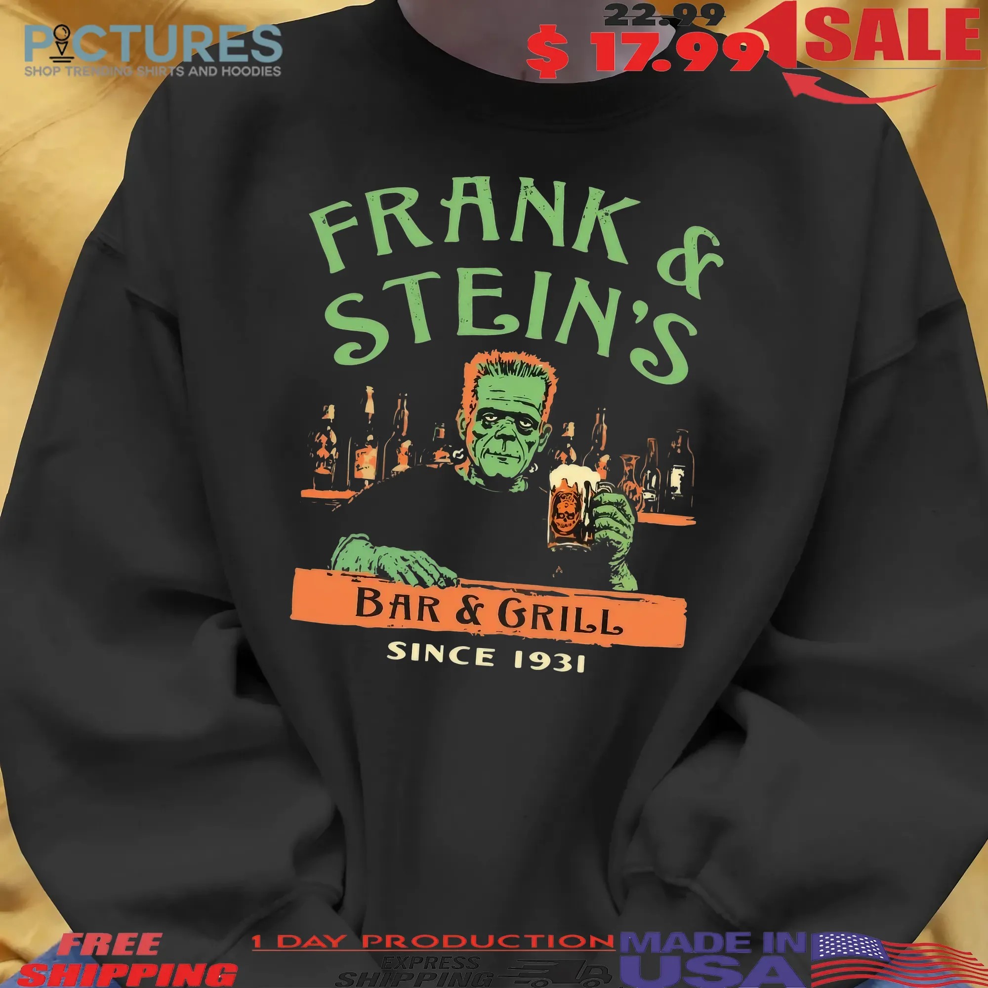 Frank and Stein's Bar and Grill Since 1931 Graphic T Shirt