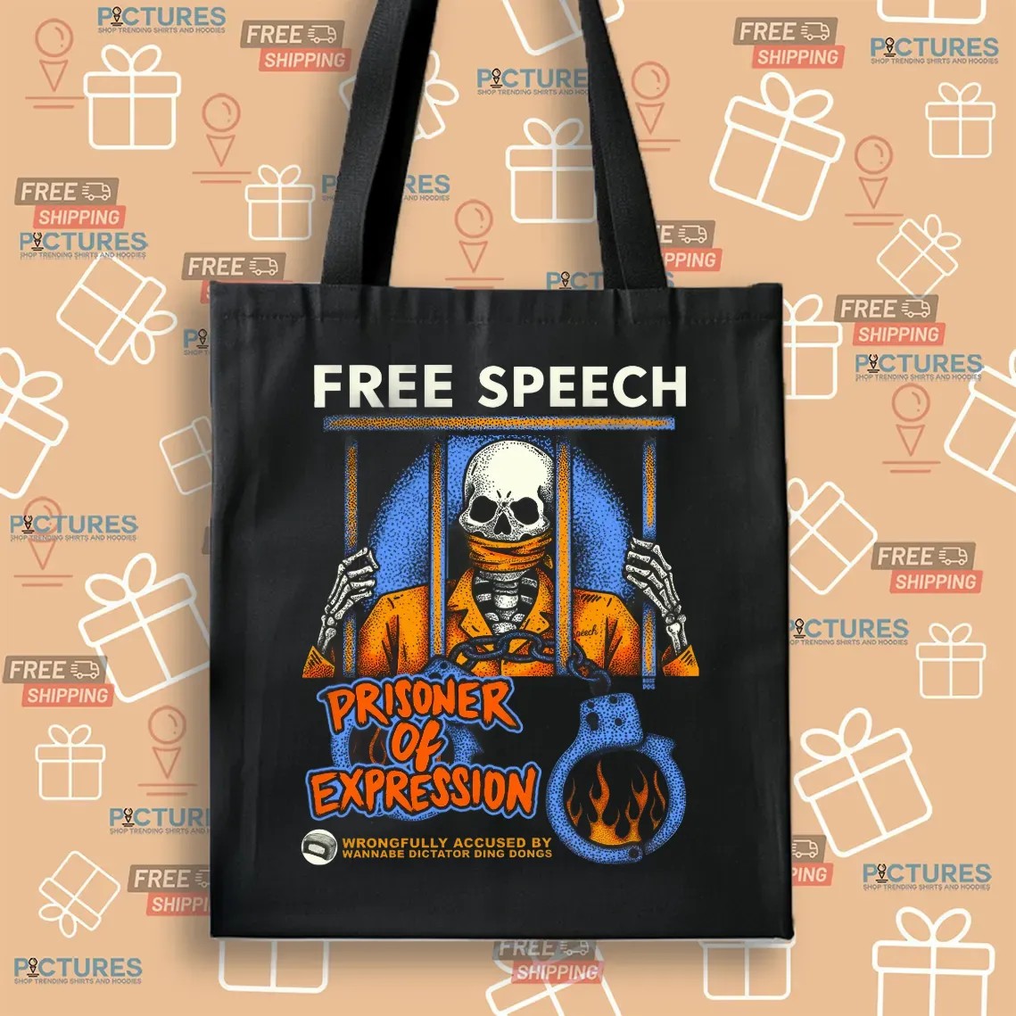 Free Speech Prisoner Of Expression Wrongfully Accused By Wannabe Dictator Ding Dongs Skeleton T Shirt