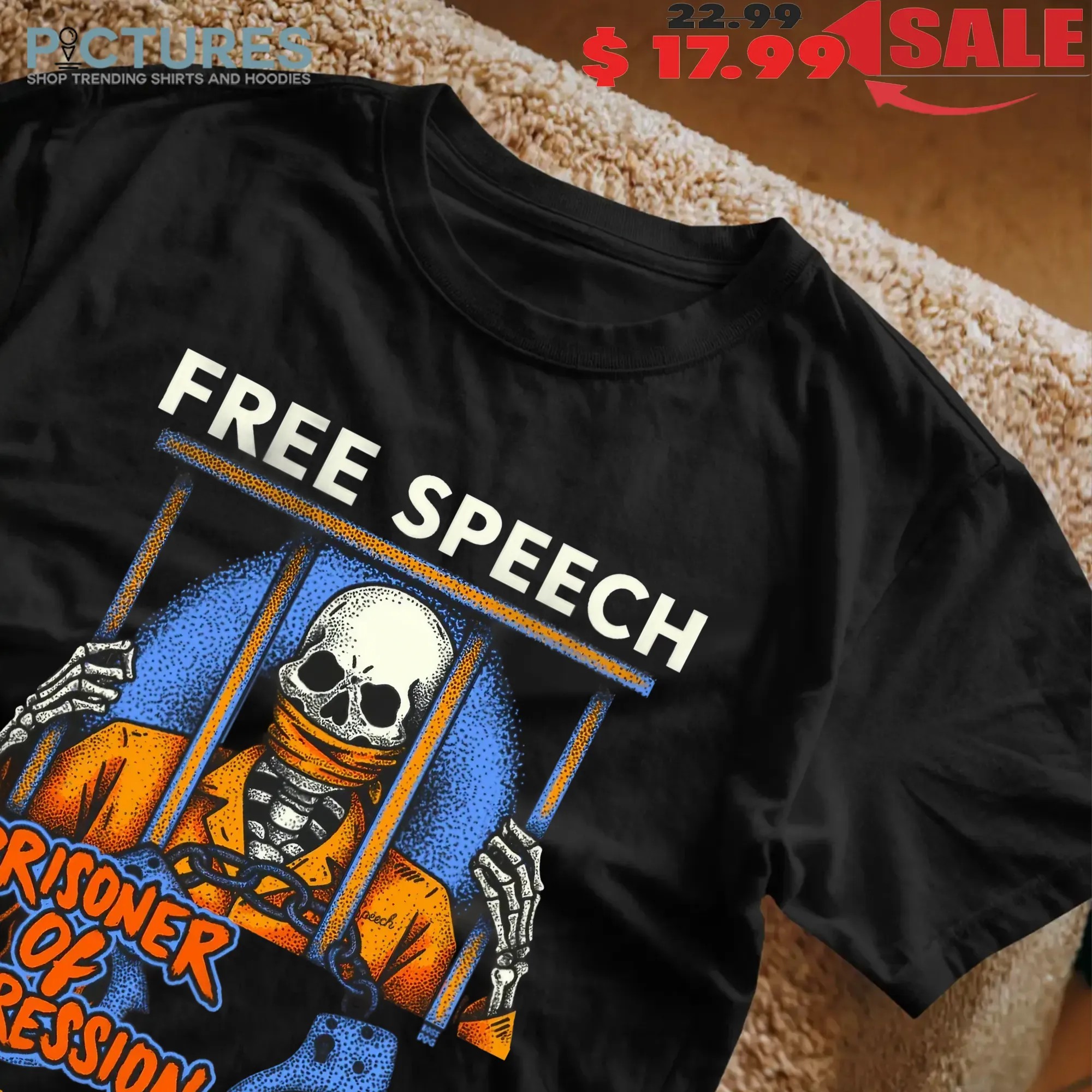 Free Speech Prisoner Of Expression Wrongfully Accused By Wannabe Dictator Ding Dongs Skeleton T Shirt