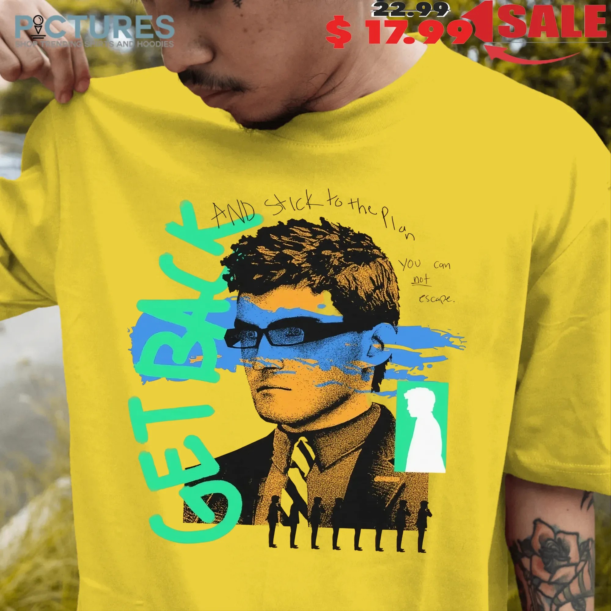 Get And Stick To The Plan You Can Not Escape Secret Agent T Shirt