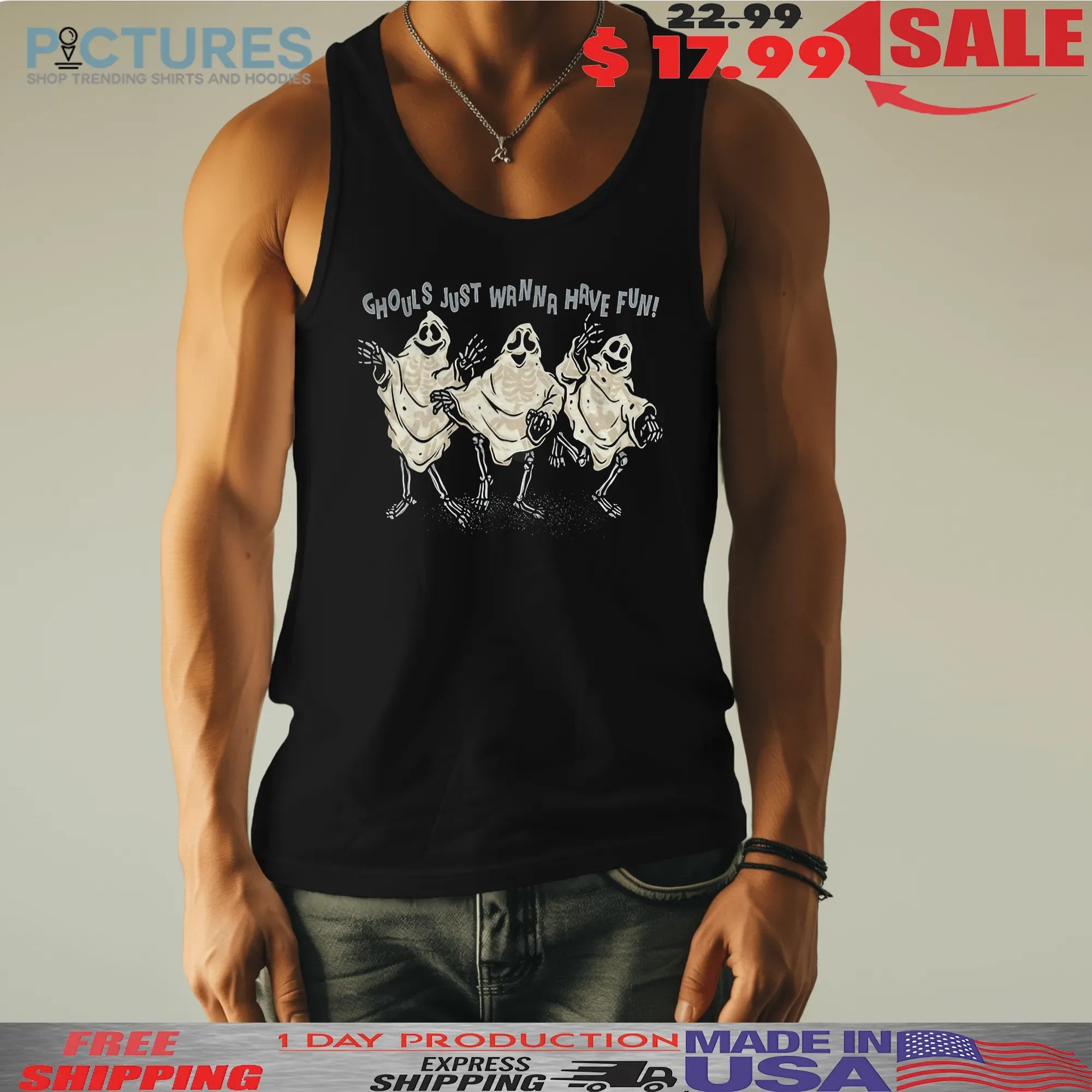 Ghouls Skeleton Ghouls Just Wanna Have Fun Halloween Dancing Ghosts T Shirt