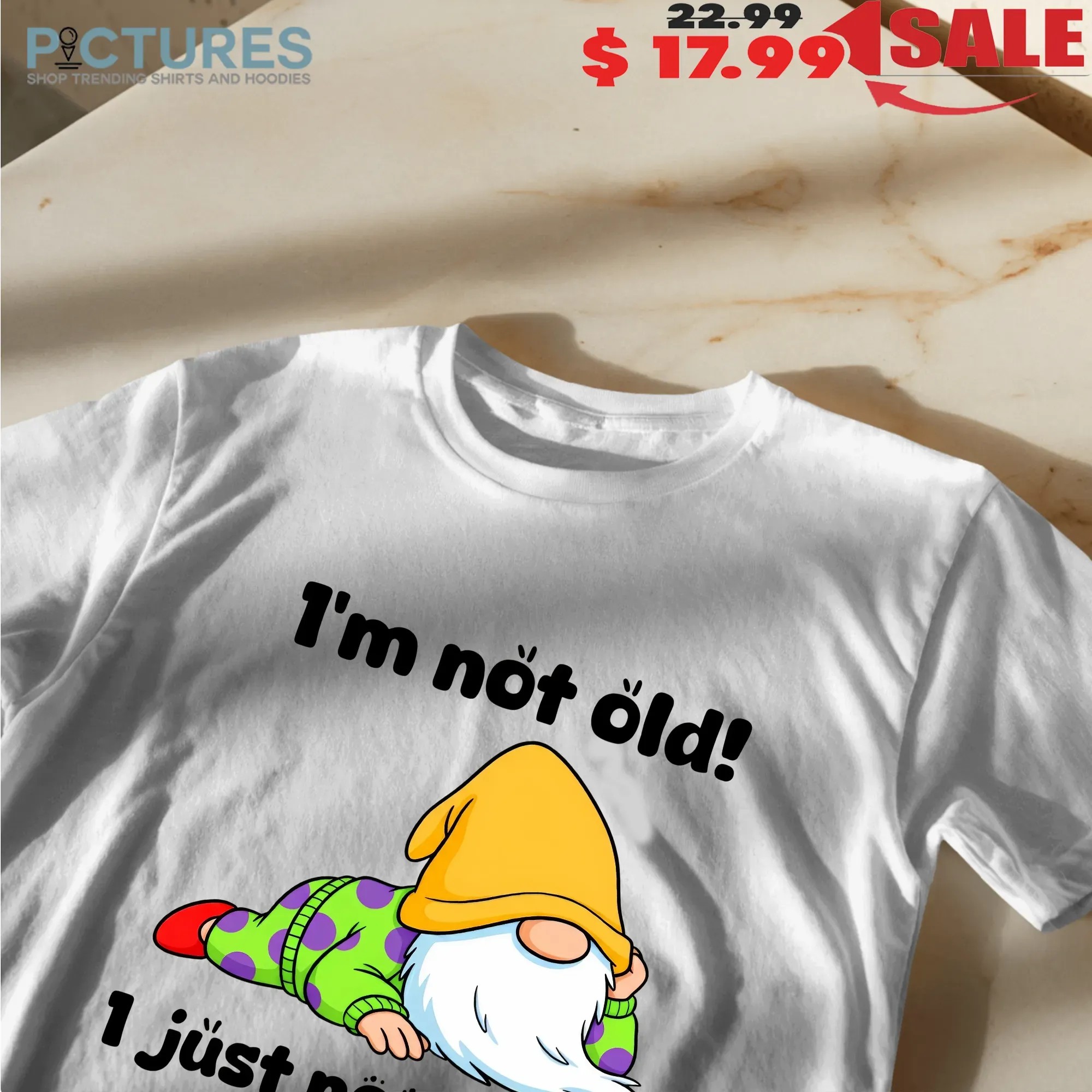 Gnome I'm Not Old I Just Need Some Wd-40 And A Little Duct Tape T Shirt