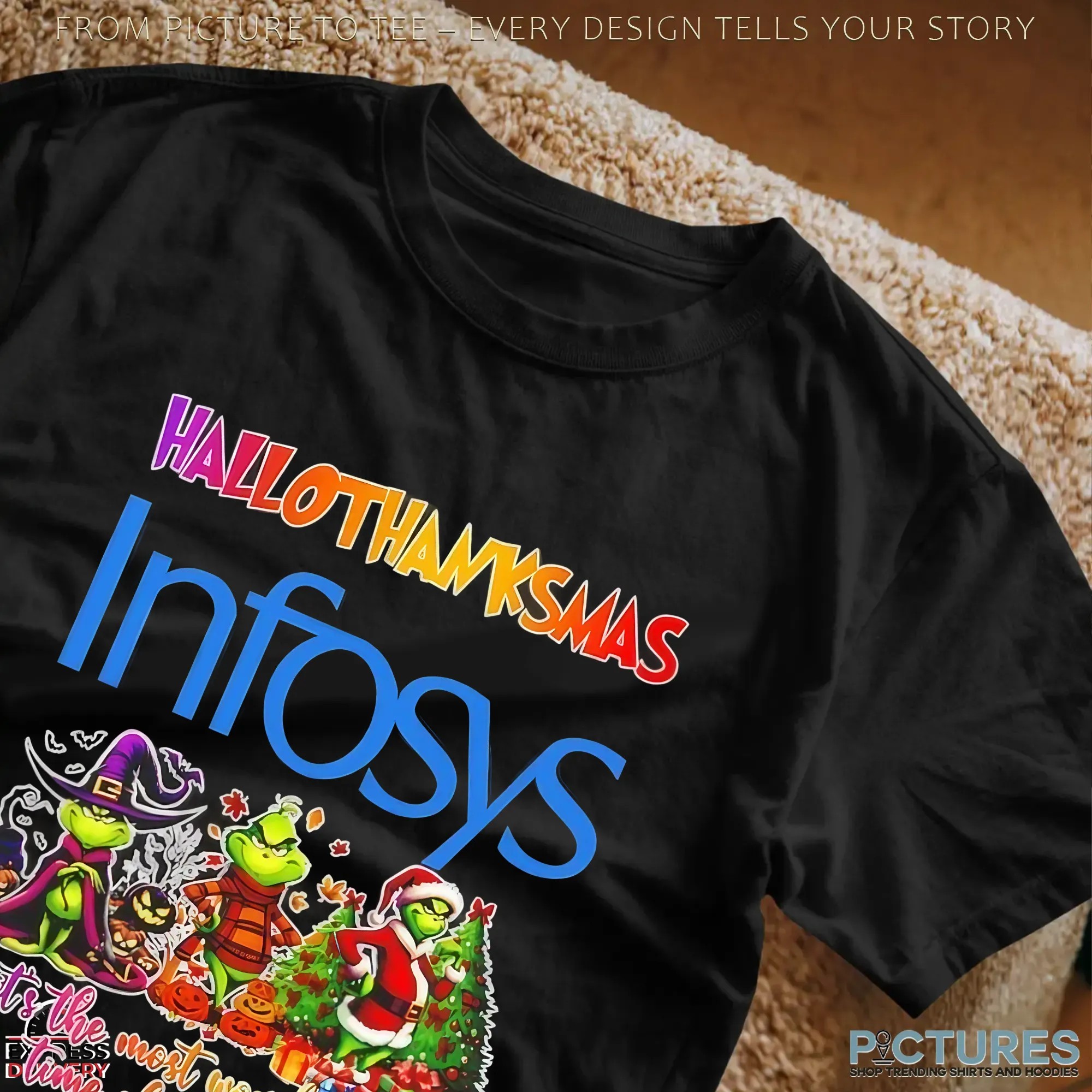 Grinch Hallothanksmas X Infosys It's The Most Wonderful Time Of The Year Christmas T Shirt