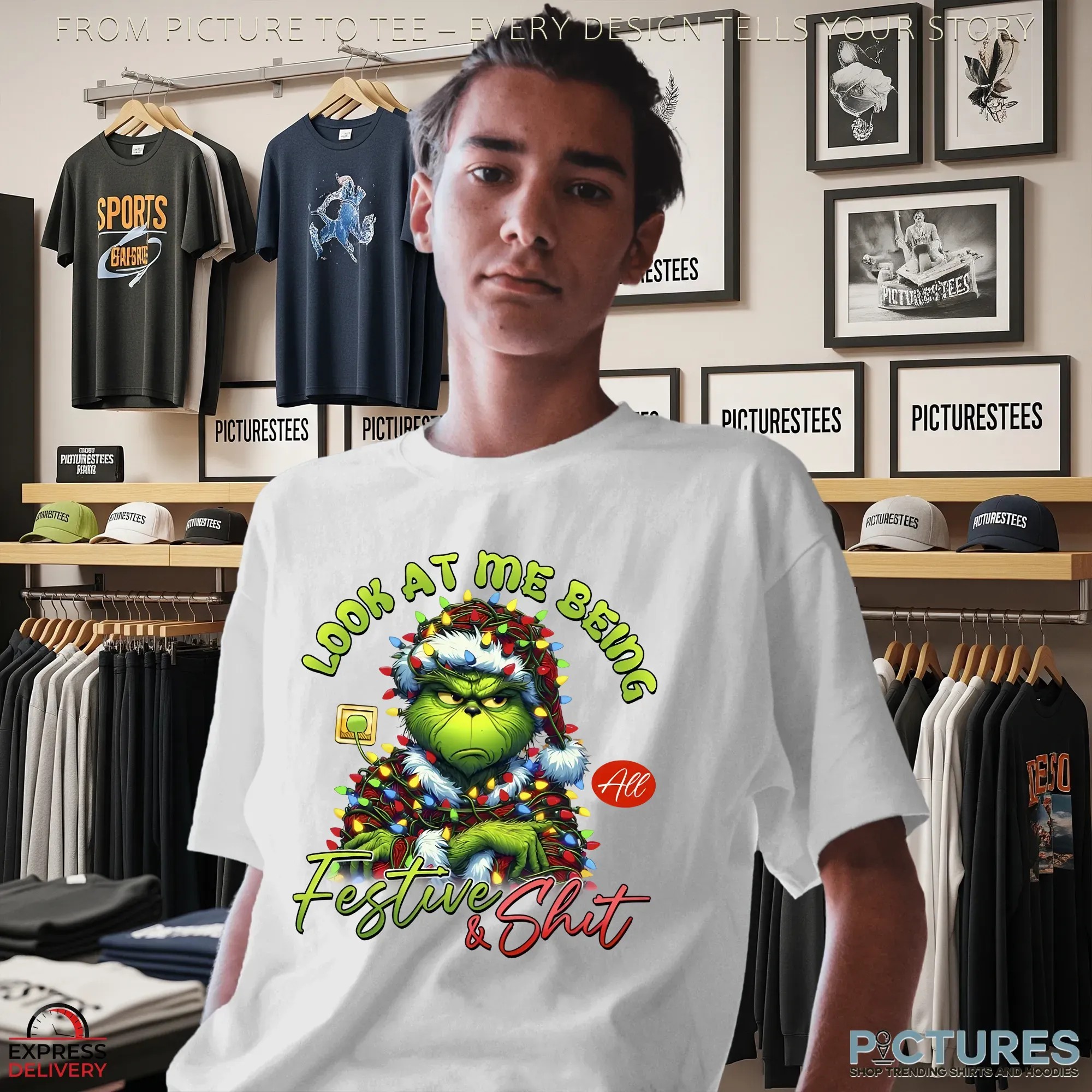 Grinch Look At Me Being All Festive And Shit Christmas T Shirt