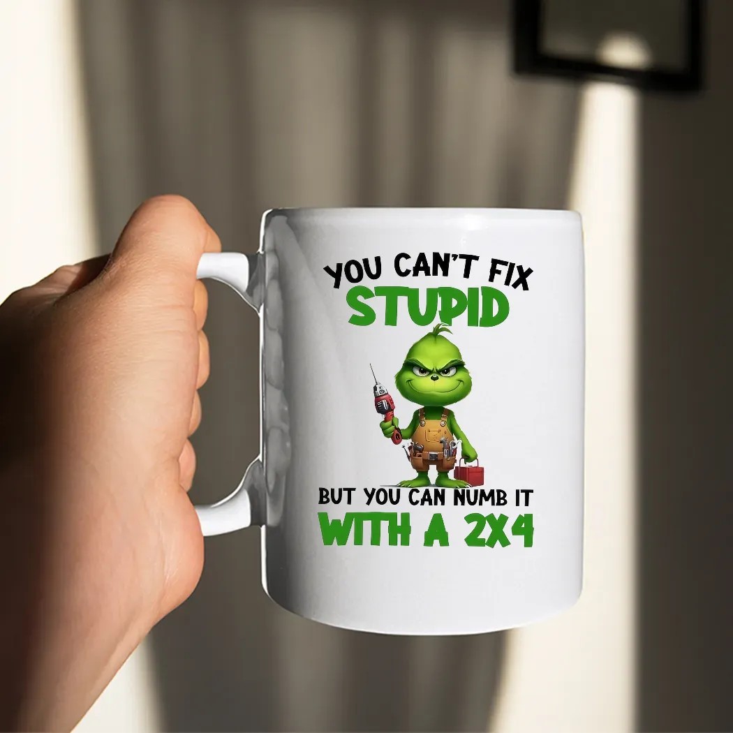 Grinch You Can't Fix Stupid But You Can Numb It With A 2×4 Christmas Holiday T Shirt