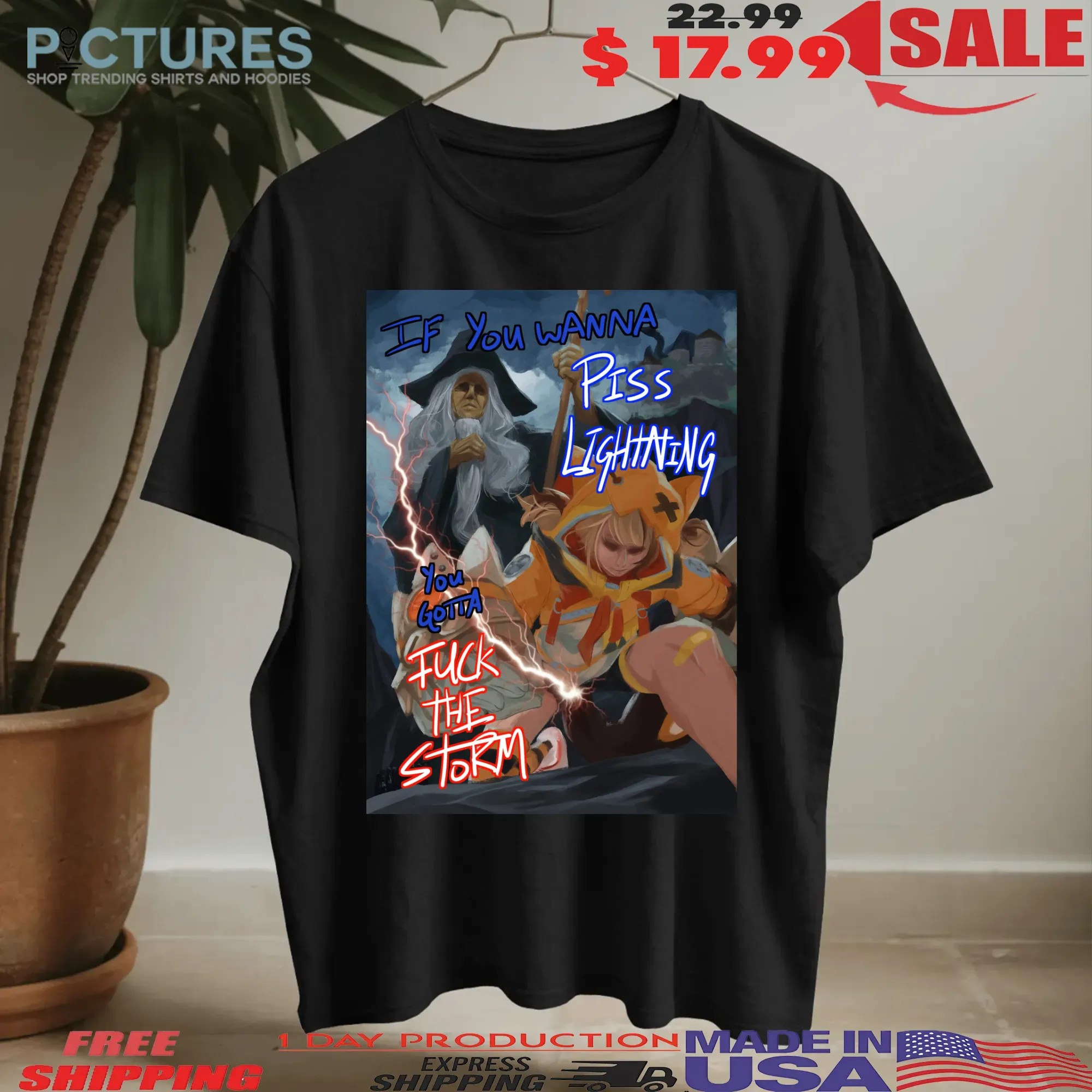 Hololive Gigi Murin X Wizard Ojisan If You Wanna Piss Lightning You Gotta Fuck The Storm Quote T Shirt