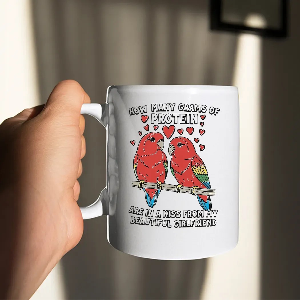 How Many Grams Of Protein Are In A Kiss From My Beautiful Girlfriend Birds T Shirt