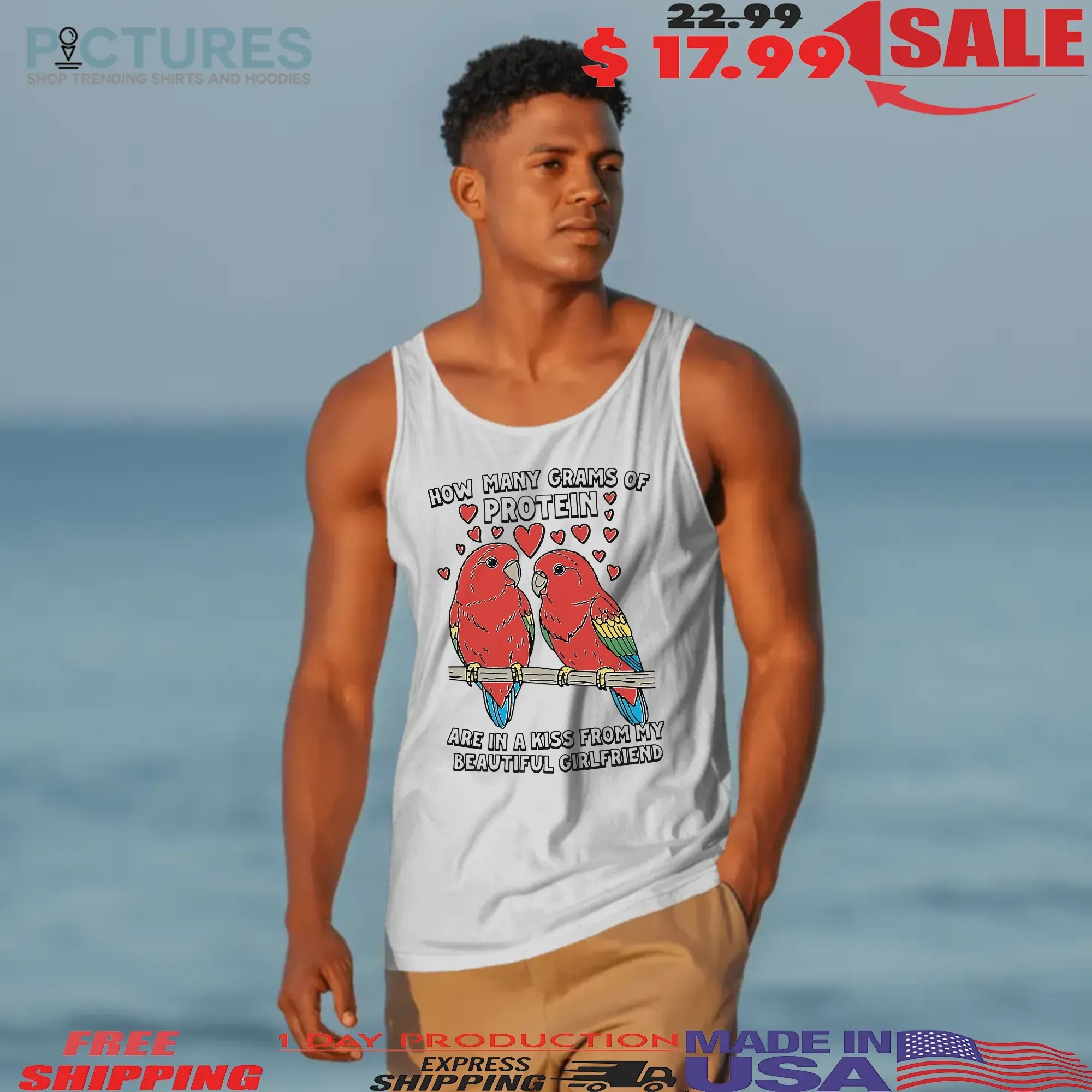 How Many Grams Of Protein Are In A Kiss From My Beautiful Girlfriend Birds T Shirt