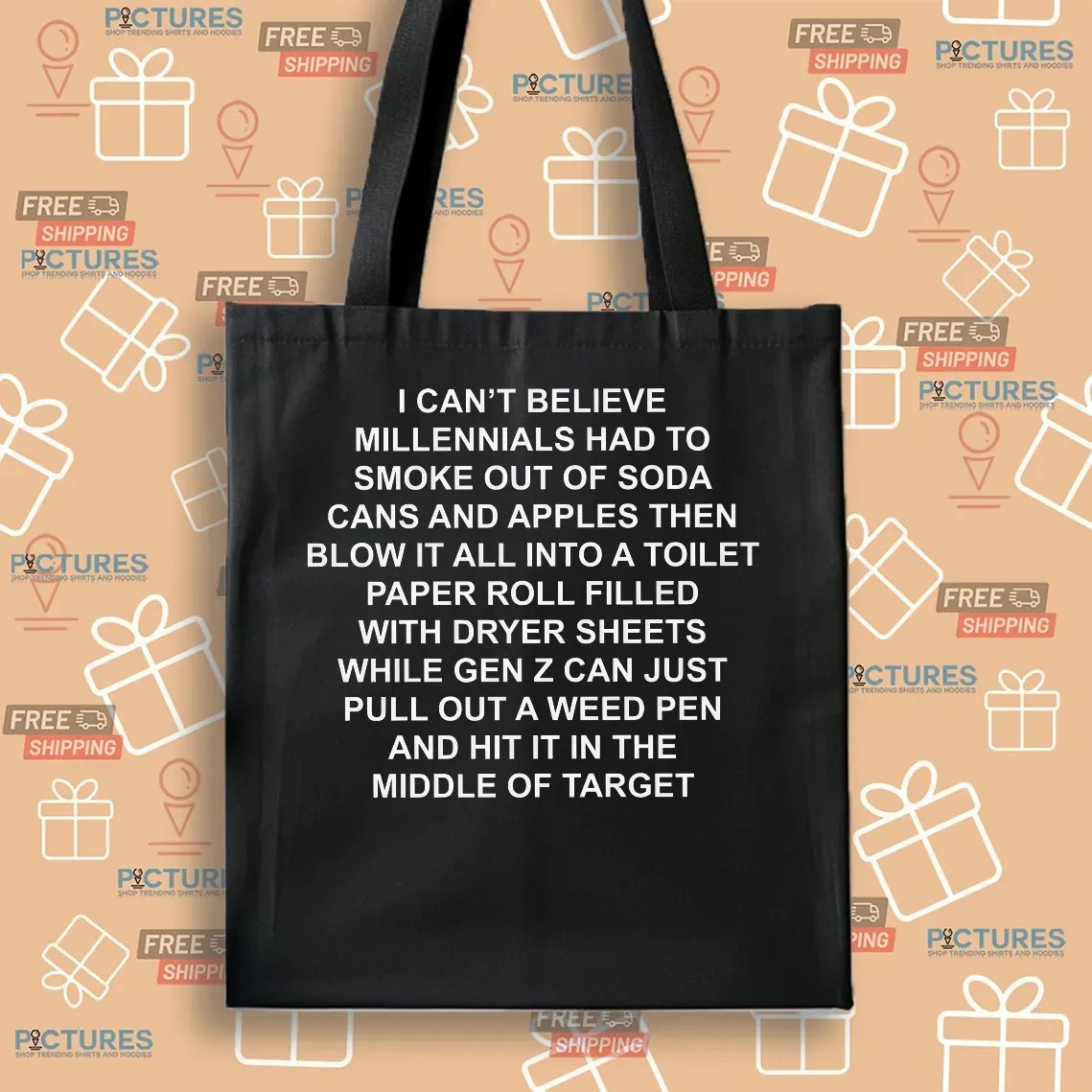 I Can't Believe Millennials Had To Smoke Out of Soda Cans and Apples T Shirt