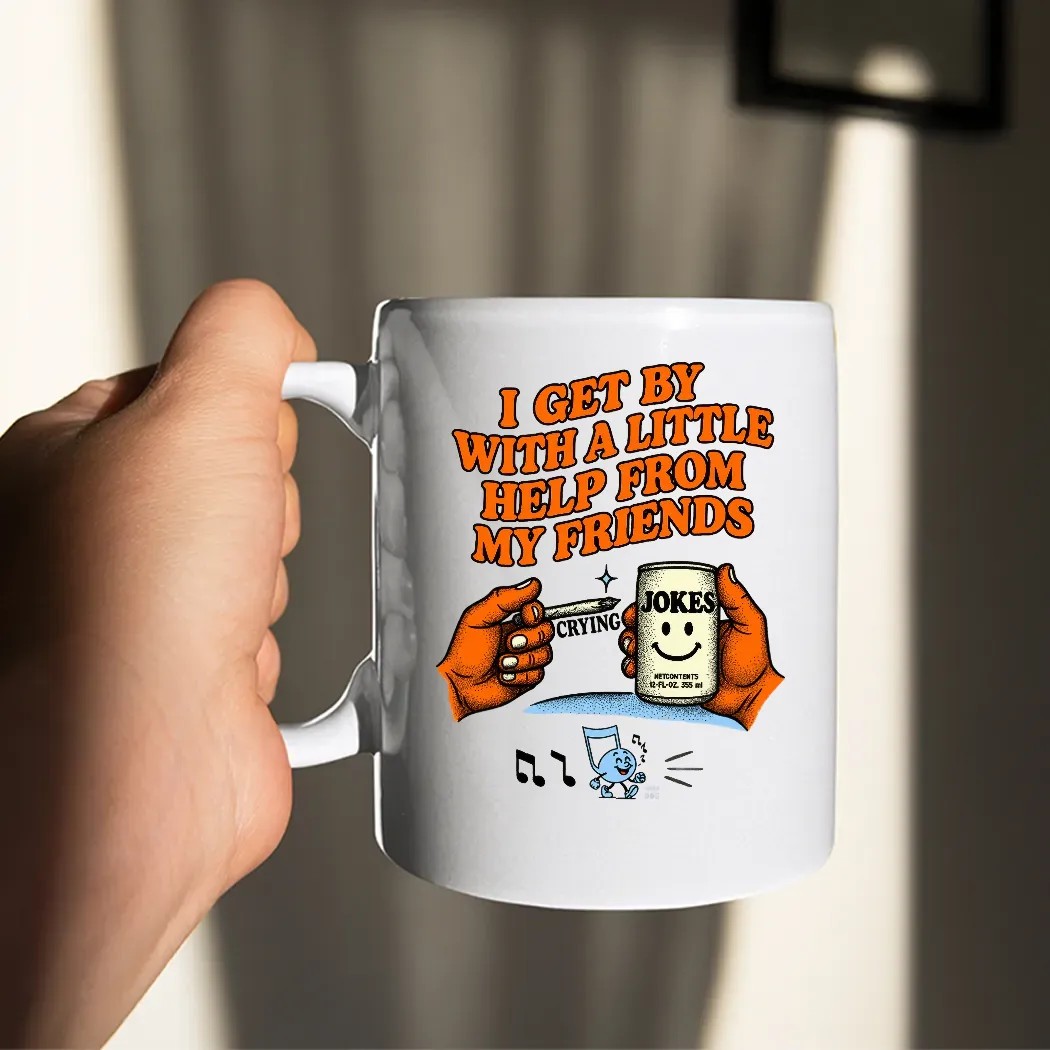 I Get By With A Little Help From My Friends Crying Jokes T Shirt