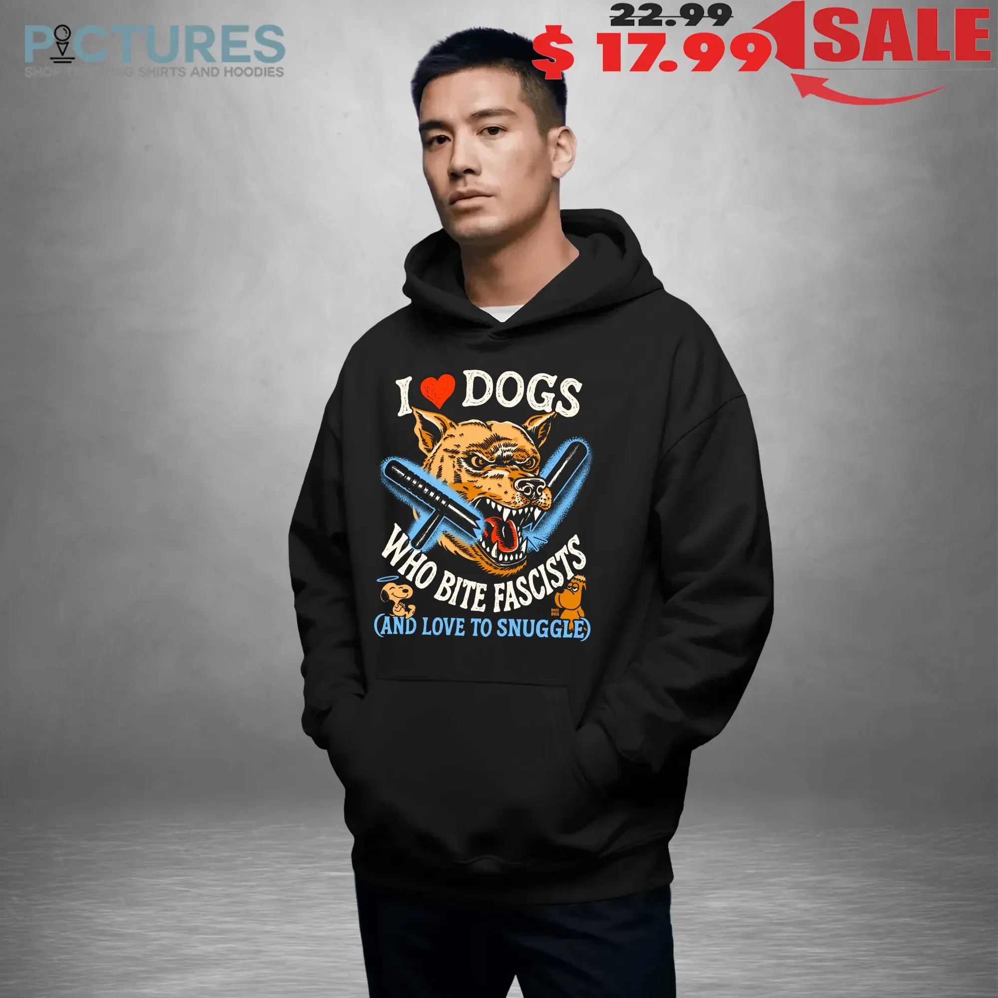 I Love Dog Who Bite Fascists And Love To Snuggle Snoopy T Shirt