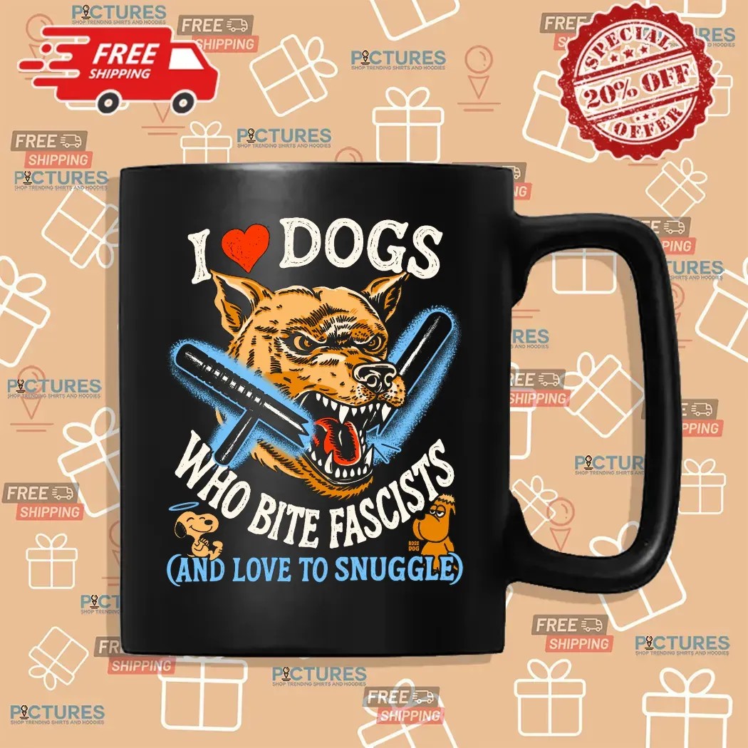I Love Dog Who Bite Fascists And Love To Snuggle Snoopy T Shirt