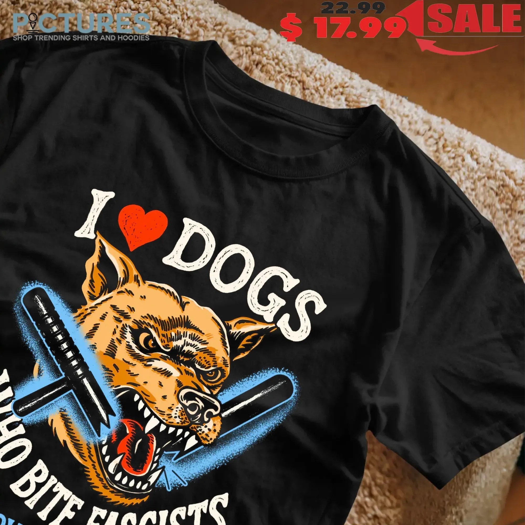 I Love Dog Who Bite Fascists And Love To Snuggle Snoopy T Shirt