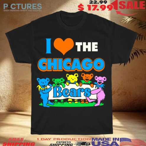 I Love The Chicago Bears Grateful Dead Parody T Shirt